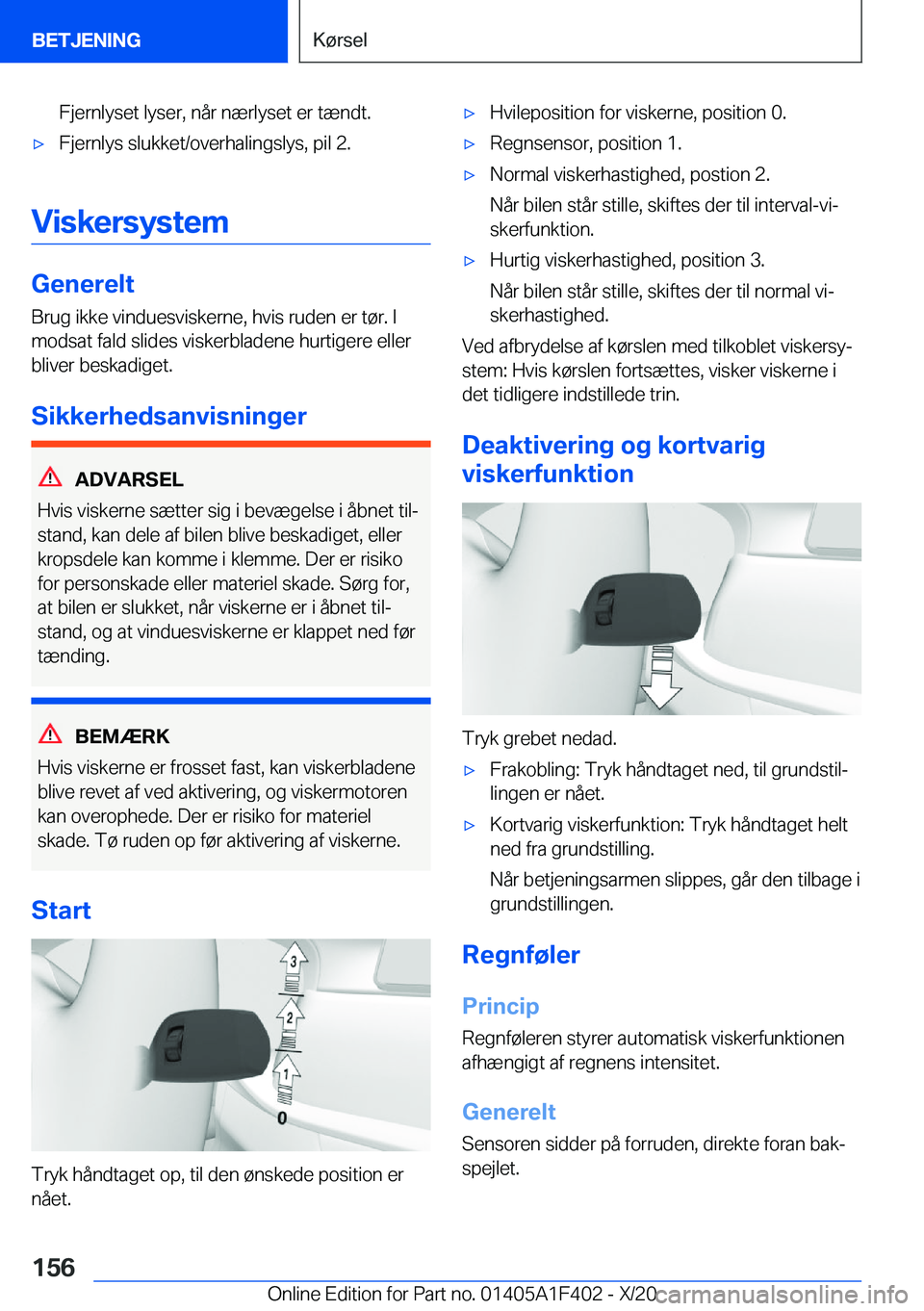 BMW X5 2021  InstruktionsbØger (in Danish) �F�j�e�r�n�l�y�s�e�t��l�y�s�e�r�,��n�å�r��n�æ�r�l�y�s�e�t��e�r��t�æ�n�d�t�.'x�F�j�e�r�n�l�y�s��s�l�u�k�k�e�t�/�o�v�e�r�h�a�l�i�n�g�s�l�y�s�,��p�i�l��2�.
�V�i�s�k�e�r�s�y�s�t�e�m
�G�e�n�