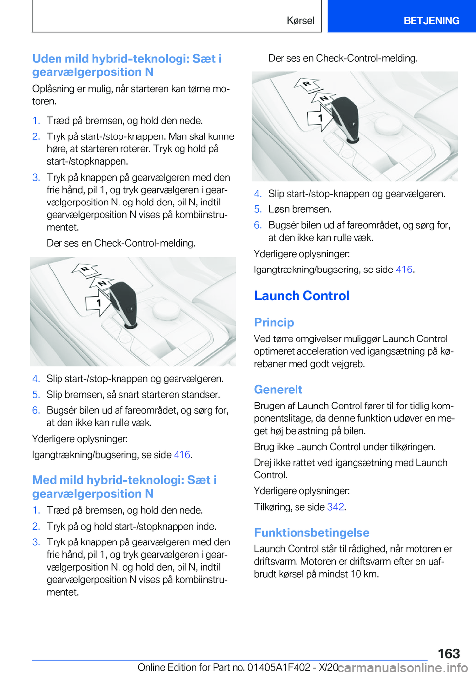 BMW X5 2021  InstruktionsbØger (in Danish) �U�d�e�n��m�i�l�d��h�y�b�r�i�d�-�t�e�k�n�o�l�o�g�i�:��S�æ�t��i
�g�e�a�r�v�æ�l�g�e�r�p�o�s�i�t�i�o�n��N
�O�p�l�å�s�n�i�n�g��e�r��m�u�l�i�g�,��n�å�r��s�t�a�r�t�e�r�e�n��k�a�n��t�