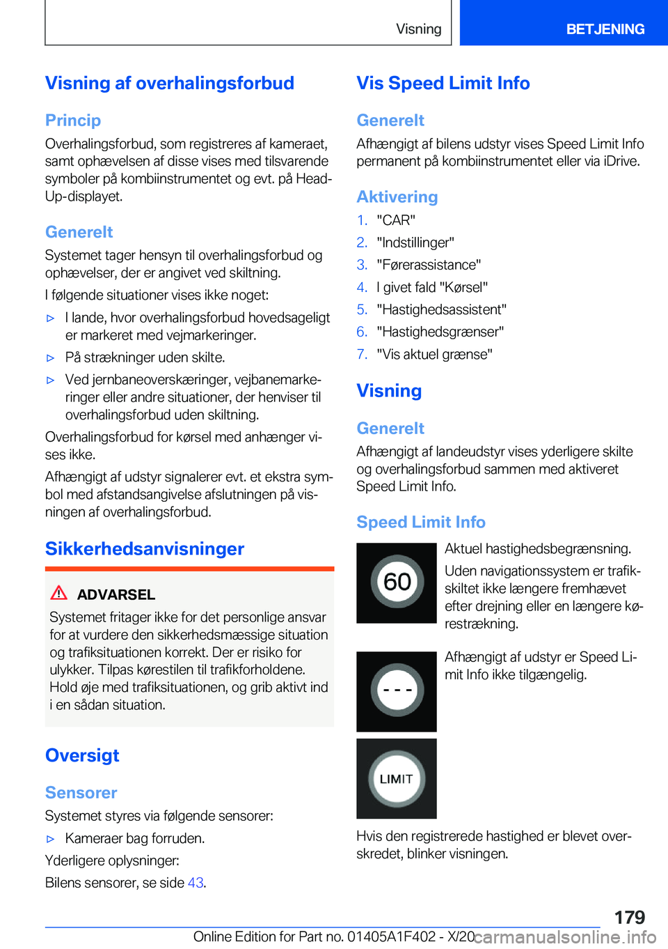 BMW X5 2021  InstruktionsbØger (in Danish) �V�i�s�n�i�n�g��a�f��o�v�e�r�h�a�l�i�n�g�s�f�o�r�b�u�d�P�r�i�n�c�i�p
�O�v�e�r�h�a�l�i�n�g�s�f�o�r�b�u�d�,��s�o�m��r�e�g�i�s�t�r�e�r�e�s��a�f��k�a�m�e�r�a�e�t�,
�s�a�m�t��o�p�h�æ�v�e�l�s�e�n��