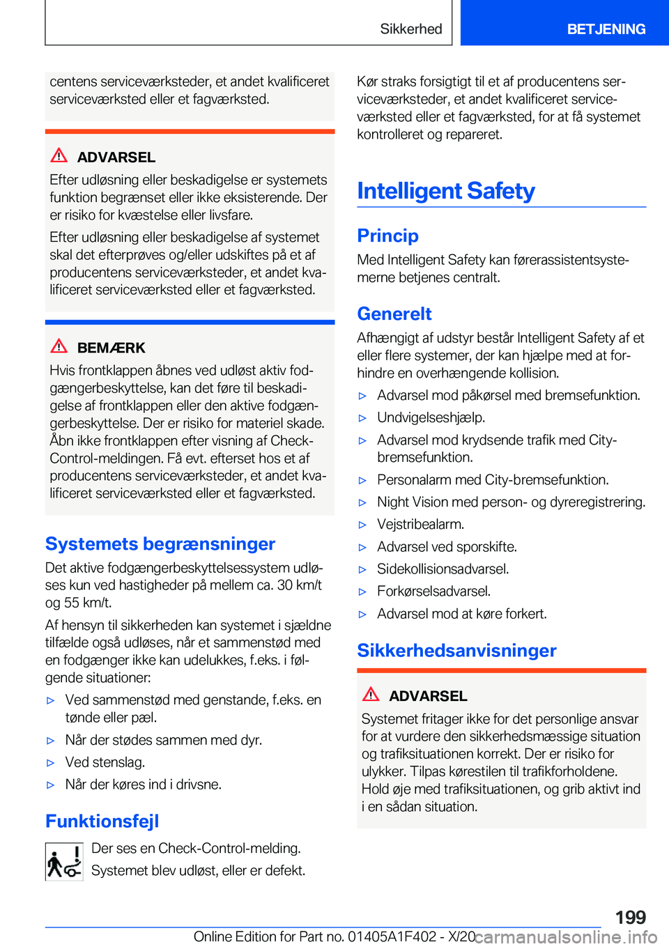 BMW X5 2021  InstruktionsbØger (in Danish) �c�e�n�t�e�n�s��s�e�r�v�i�c�e�v�æ�r�k�s�t�e�d�e�r�,��e�t��a�n�d�e�t��k�v�a�l�i�f�i�c�e�r�e�t
�s�e�r�v�i�c�e�v�æ�r�k�s�t�e�d��e�l�l�e�r��e�t��f�a�g�v�æ�r�k�s�t�e�d�.
�A�D�V�A�R�S�E�L
�E�f�t�e