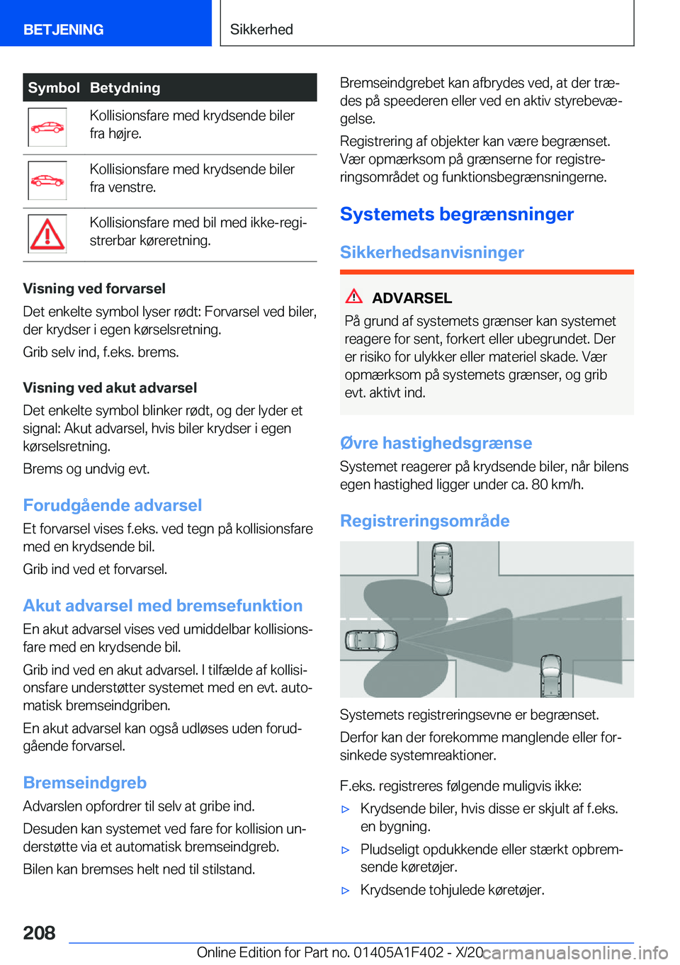 BMW X5 2021  InstruktionsbØger (in Danish) �S�y�m�b�o�l�B�e�t�y�d�n�i�n�g�K�o�l�l�i�s�i�o�n�s�f�a�r�e��m�e�d��k�r�y�d�s�e�n�d�e��b�i�l�e�r
�f�r�a��h�