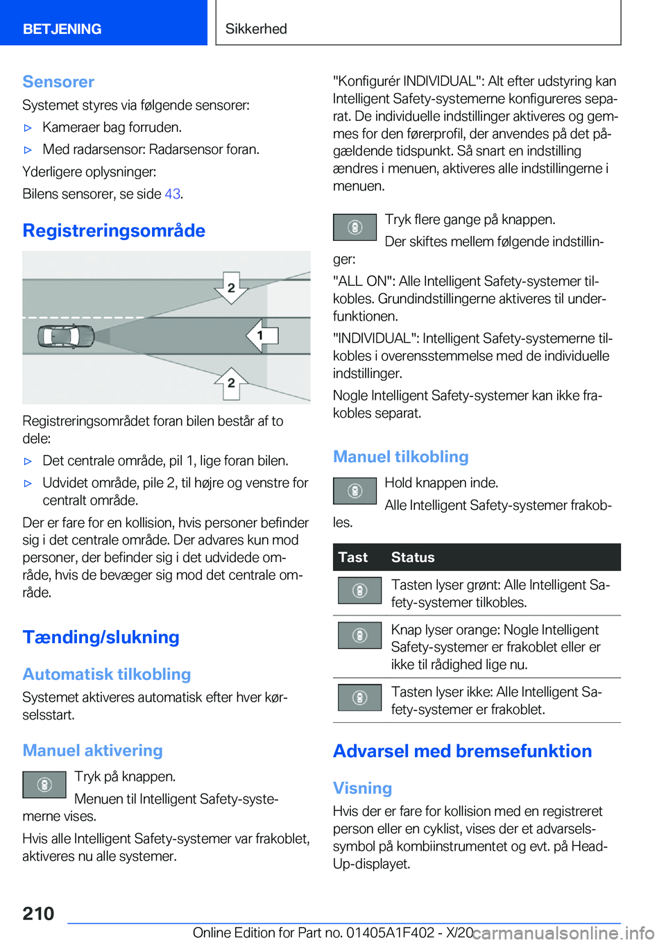 BMW X5 2021  InstruktionsbØger (in Danish) �S�e�n�s�o�r�e�r�S�y�s�t�e�m�e�t��s�t�y�r�e�s��v�i�a��f�