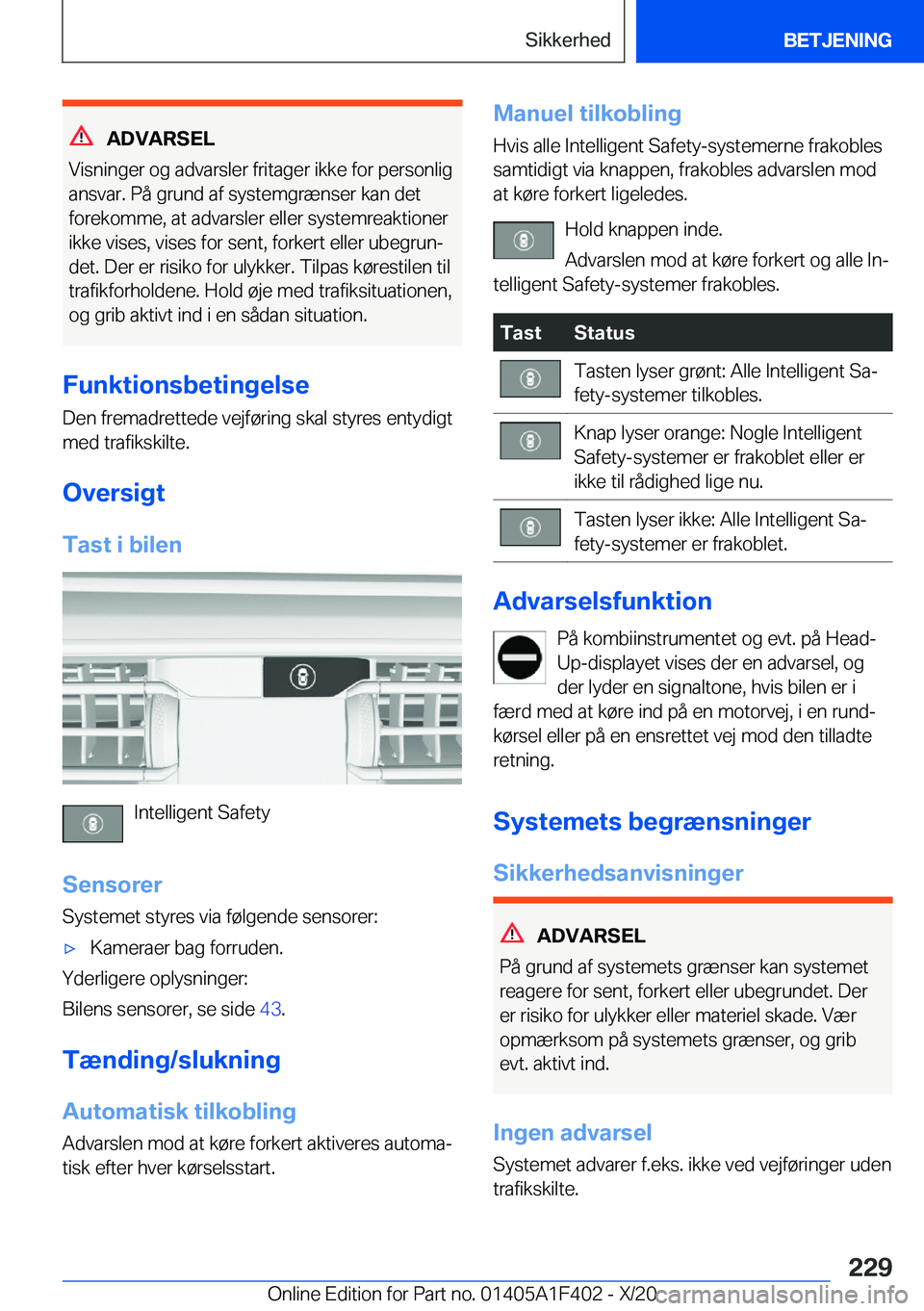 BMW X5 2021  InstruktionsbØger (in Danish) �A�D�V�A�R�S�E�L
�V�i�s�n�i�n�g�e�r��o�g��a�d�v�a�r�s�l�e�r��f�r�i�t�a�g�e�r��i�k�k�e��f�o�r��p�e�r�s�o�n�l�i�g �a�n�s�v�a�r�.��P�å��g�r�u�n�d��a�f��s�y�s�t�e�m�g�r�æ�n�s�e�r��k�a�n��d�e