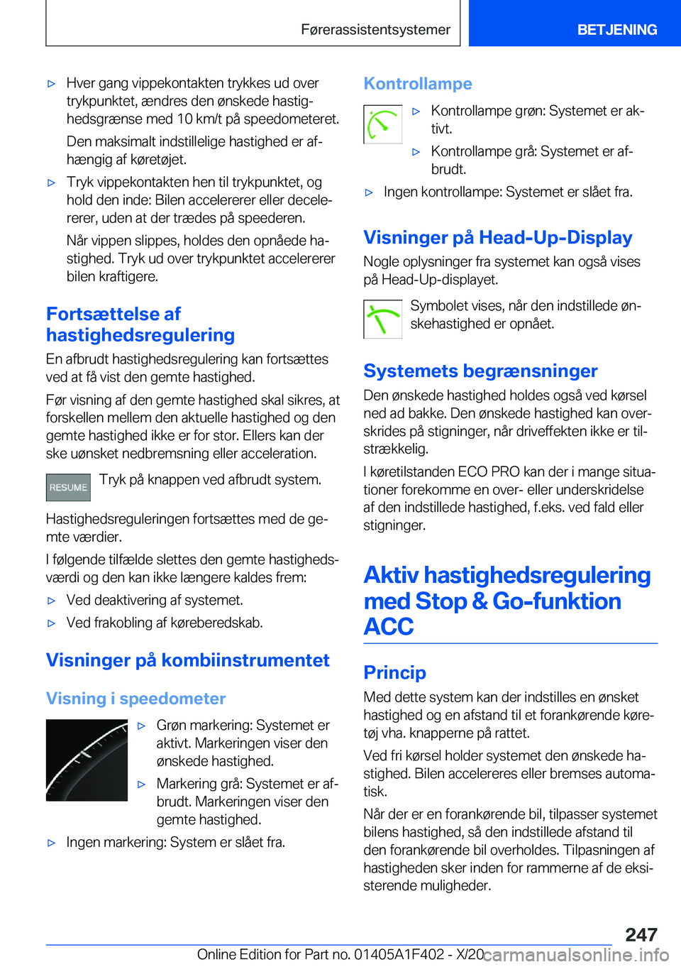 BMW X5 2021  InstruktionsbØger (in Danish) 'x�H�v�e�r��g�a�n�g��v�i�p�p�e�k�o�n�t�a�k�t�e�n��t�r�y�k�k�e�s��u�d��o�v�e�r
�t�r�y�k�p�u�n�k�t�e�t�,��æ�n�d�r�e�s��d�e�n��