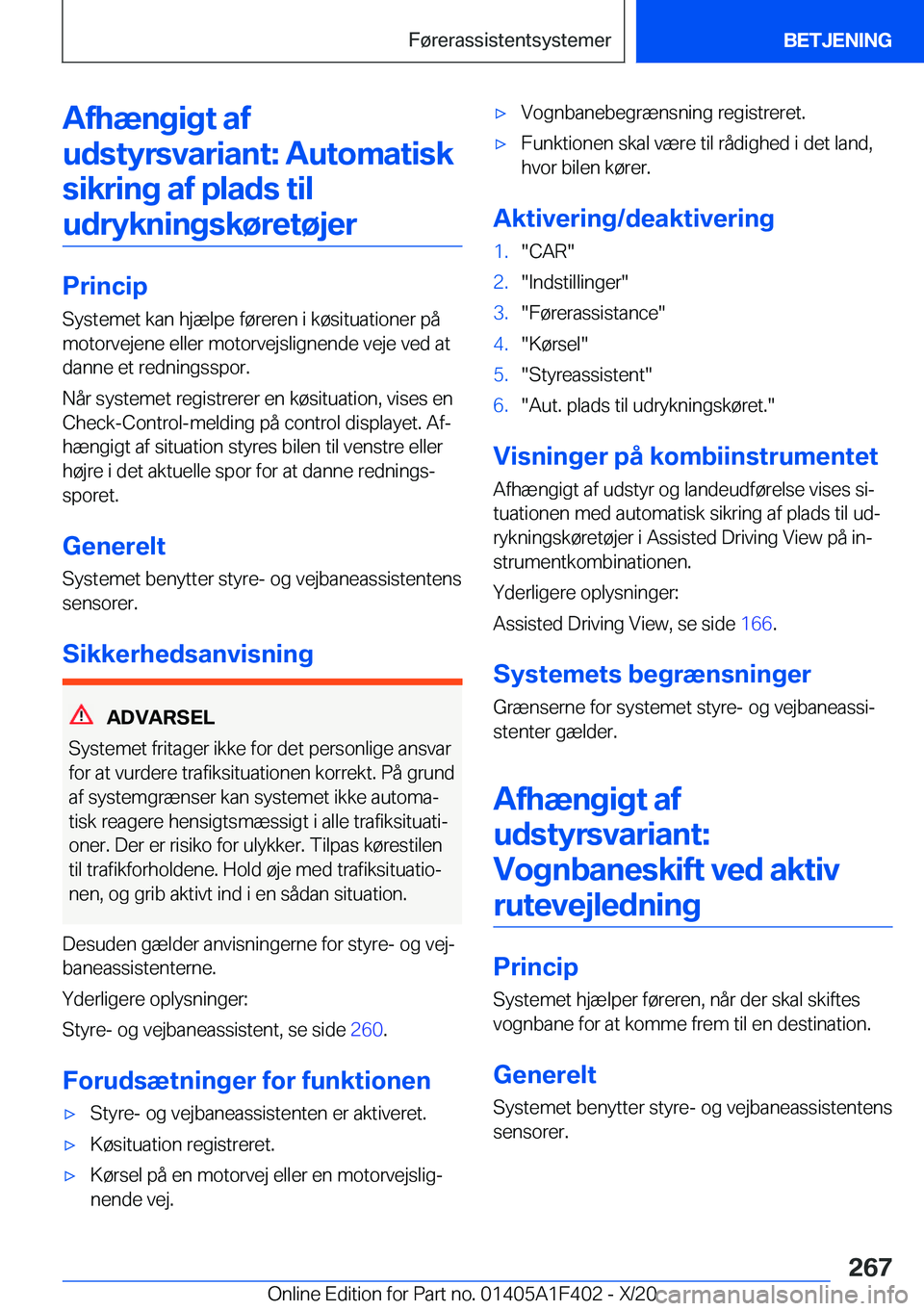 BMW X5 2021  InstruktionsbØger (in Danish) �A�f�h�æ�n�g�i�g�t��a�f�u�d�s�t�y�r�s�v�a�r�i�a�n�t�:��A�u�t�o�m�a�t�i�s�k �s�i�k�r�i�n�g��a�f��p�l�a�d�s��t�i�l�u�d�r�y�k�n�i�n�g�s�k�