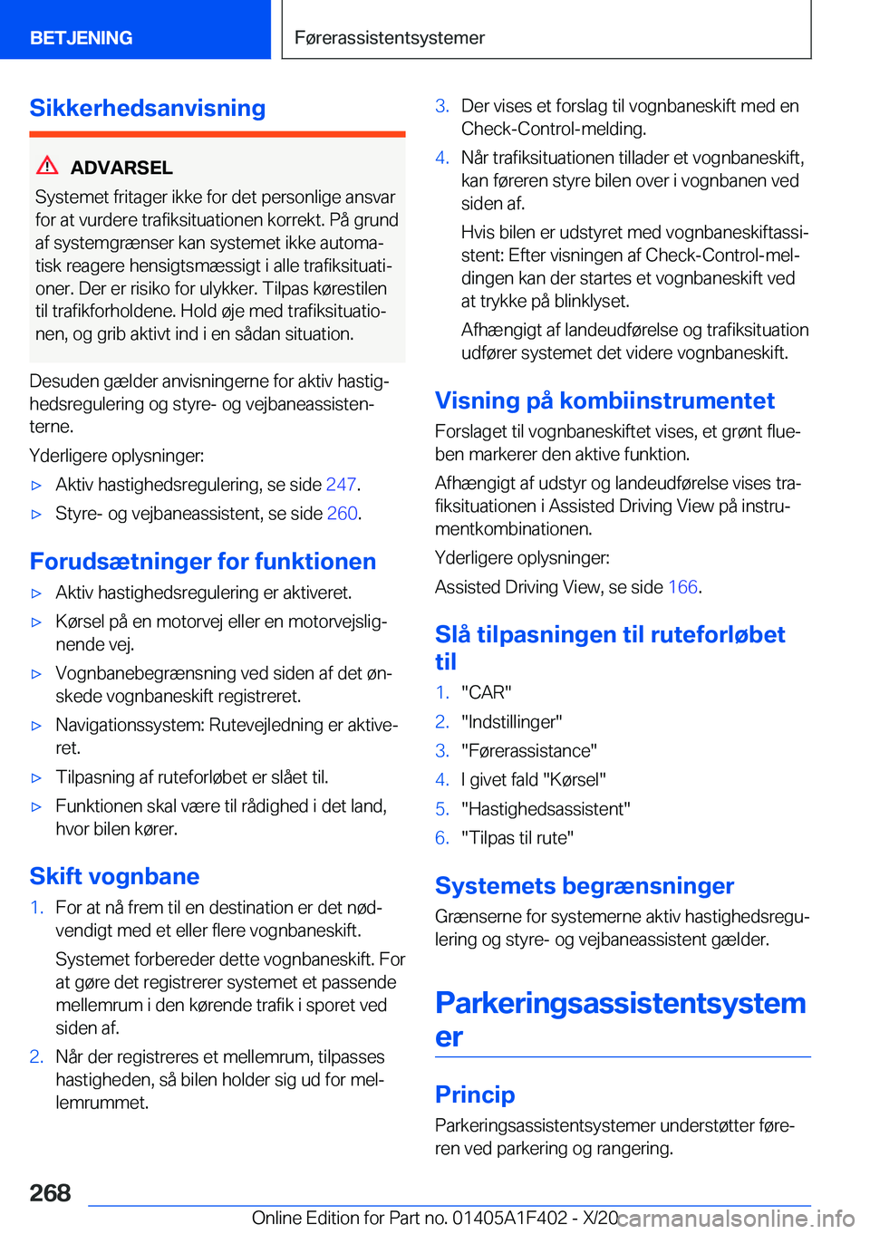 BMW X5 2021  InstruktionsbØger (in Danish) �S�i�k�k�e�r�h�e�d�s�a�n�v�i�s�n�i�n�g
�A�D�V�A�R�S�E�L
�S�y�s�t�e�m�e�t��f�r�i�t�a�g�e�r��i�k�k�e��f�o�r��d�e�t��p�e�r�s�o�n�l�i�g�e��a�n�s�v�a�r �f�o�r��a�t��v�u�r�d�e�r�e��t�r�a�f�i�k�s�i�