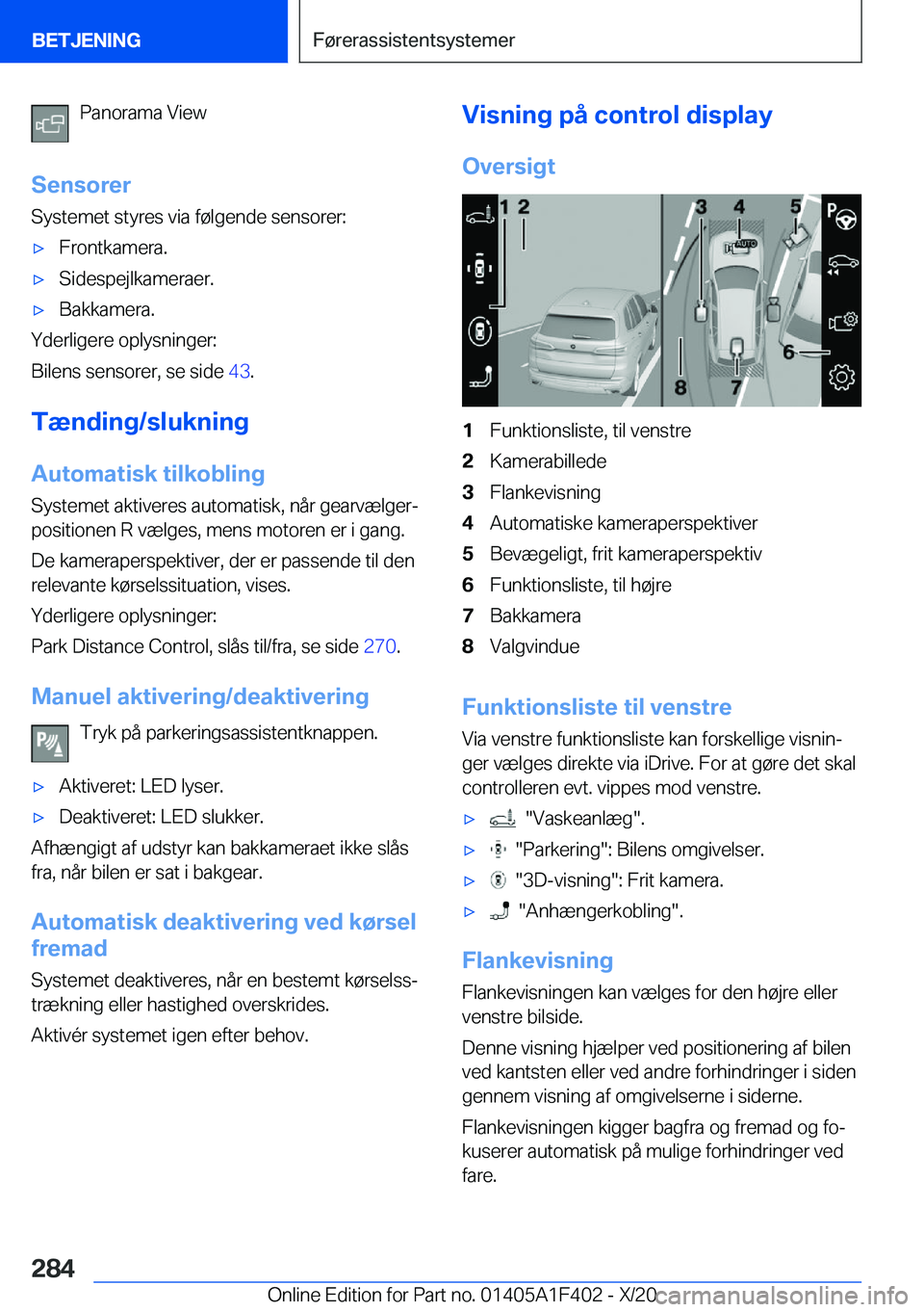 BMW X5 2021  InstruktionsbØger (in Danish) �P�a�n�o�r�a�m�a��V�i�e�w
�S�e�n�s�o�r�e�r �S�y�s�t�e�m�e�t��s�t�y�r�e�s��v�i�a��f�