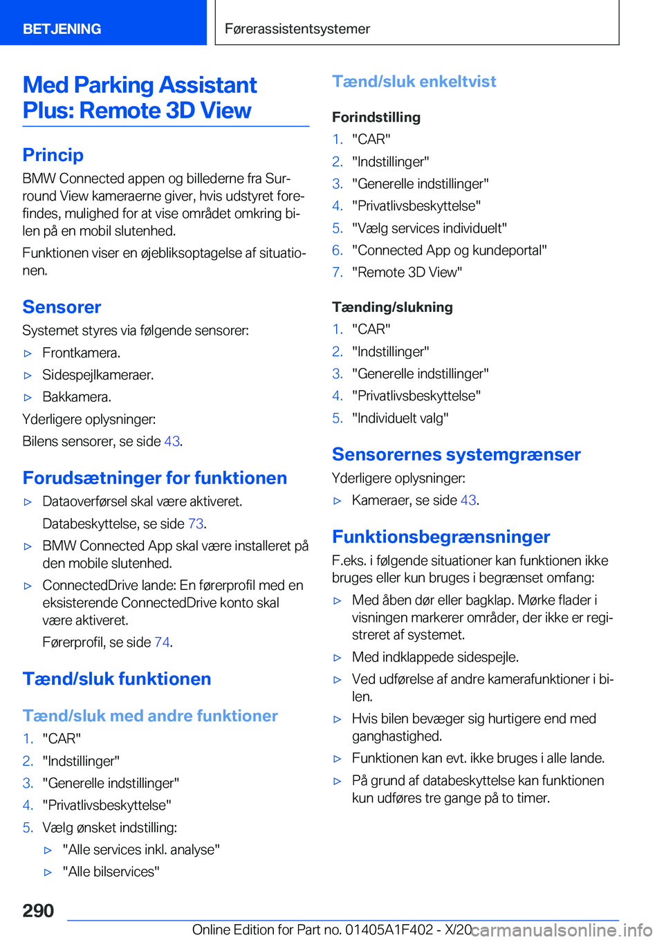 BMW X5 2021  InstruktionsbØger (in Danish) �M�e�d��P�a�r�k�i�n�g��A�s�s�i�s�t�a�n�t�P�l�u�s�:��R�e�m�o�t�e��3�D��V�i�e�w
�P�r�i�n�c�i�p �B�M�W��C�o�n�n�e�c�t�e�d��a�p�p�e�n��o�g��b�i�l�l�e�d�e�r�n�e��f�r�a��S�u�rj�r�o�u�n�d��V�i�e