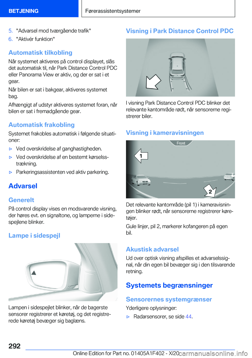 BMW X5 2021  InstruktionsbØger (in Danish) �5�.��A�d�v�a�r�s�e�l��m�o�d��t�v�æ�r�g�å�e�n�d�e��t�r�a�f�i�k��6�.��A�k�t�i�v�