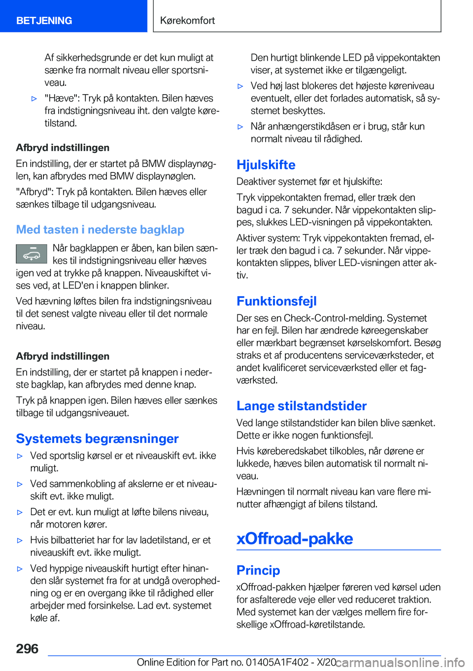 BMW X5 2021  InstruktionsbØger (in Danish) �A�f��s�i�k�k�e�r�h�e�d�s�g�r�u�n�d�e��e�r��d�e�t��k�u�n��m�u�l�i�g�t��a�t
�s�æ�n�k�e��f�r�a��n�o�r�m�a�l�t��n�i�v�e�a�u��e�l�l�e�r��s�p�o�r�t�s�n�ij �v�e�a�u�.'x��H�æ�v�e��:��T�r
