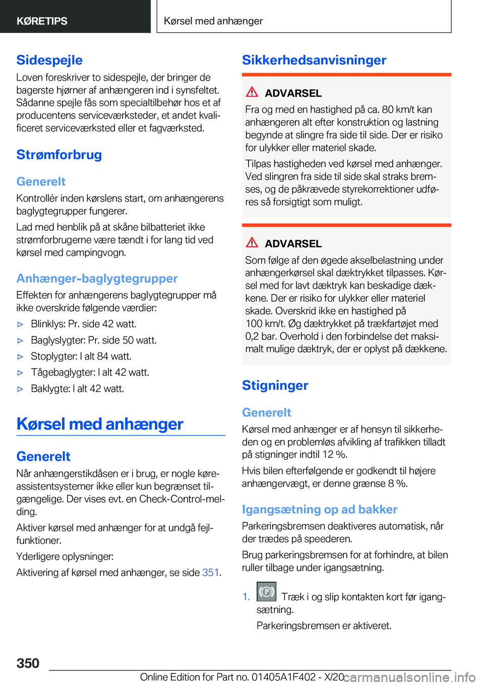 BMW X5 2021  InstruktionsbØger (in Danish) �S�i�d�e�s�p�e�j�l�e
�L�o�v�e�n��f�o�r�e�s�k�r�i�v�e�r��t�o��s�i�d�e�s�p�e�j�l�e�,��d�e�r��b�r�i�n�g�e�r��d�e
�b�a�g�e�r�s�t�e��h�j�