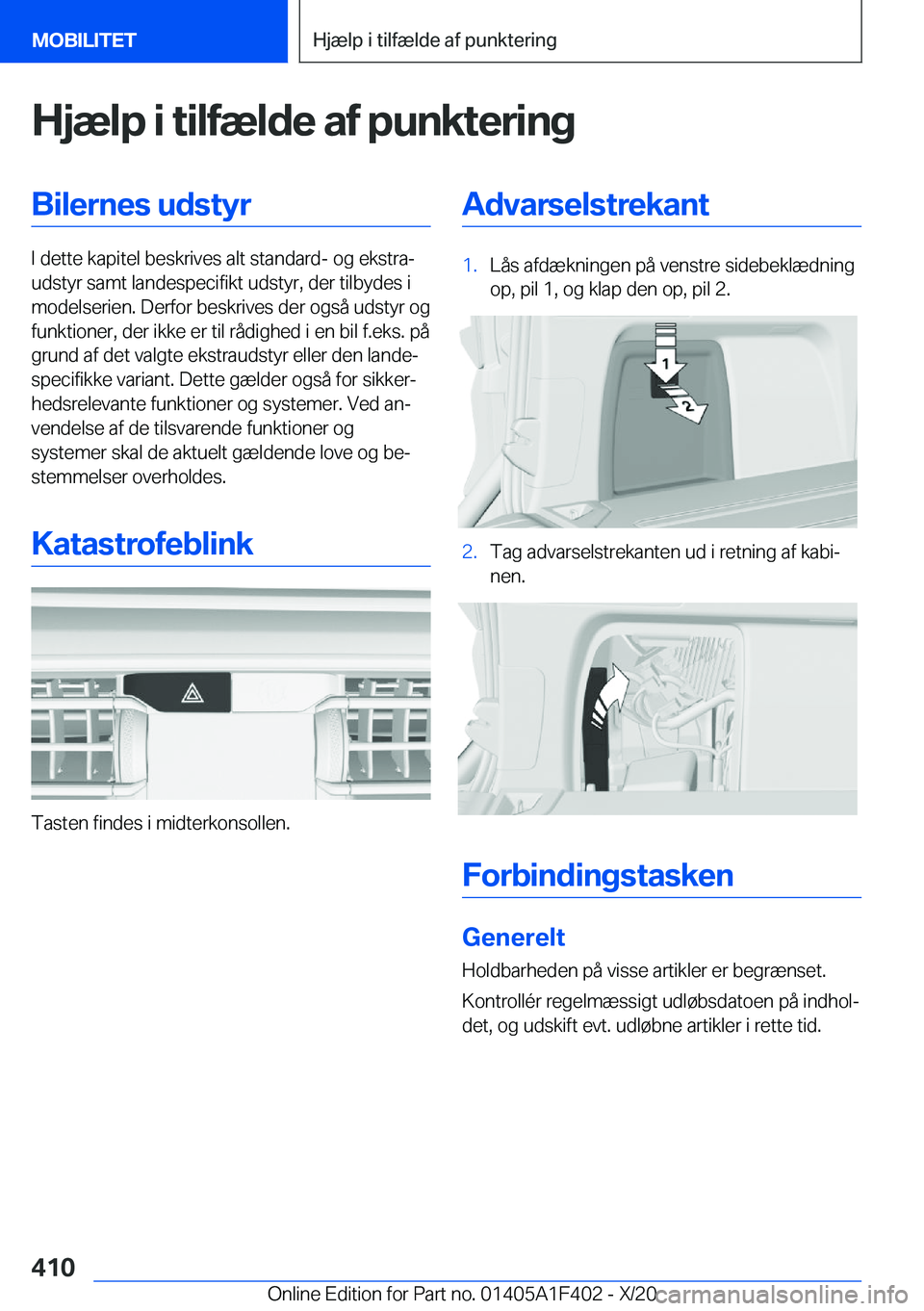 BMW X5 2021  InstruktionsbØger (in Danish) �H�j�æ�l�p��i��t�i�l�f�æ�l�d�e��a�f��p�u�n�k�t�e�r�i�n�g�B�i�l�e�r�n�e�s��u�d�s�t�y�r
�I��d�e�t�t�e��k�a�p�i�t�e�l��b�e�s�k�r�i�v�e�s��a�l�t��s�t�a�n�d�a�r�d�-��o�g��e�k�s�t�r�aj
�u�d�s