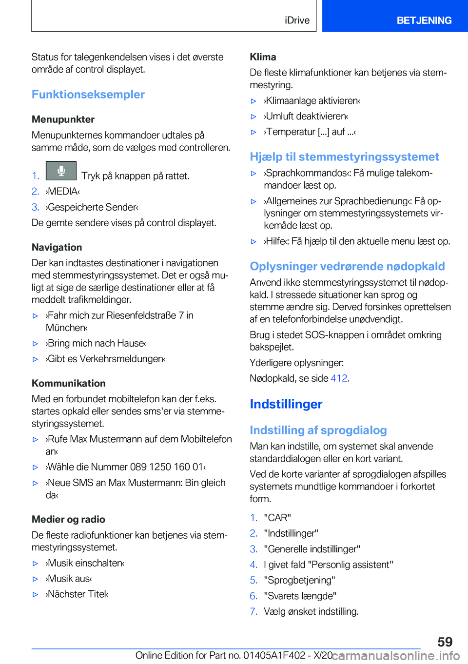 BMW X5 2021  InstruktionsbØger (in Danish) �S�t�a�t�u�s��f�o�r��t�a�l�e�g�e�n�k�e�n�d�e�l�s�e�n��v�i�s�e�s��i��d�e�t��