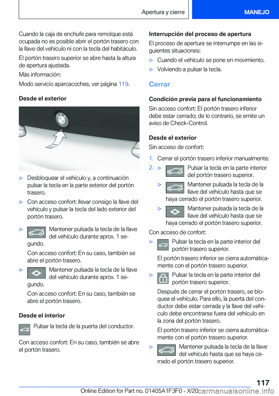 BMW X5 2021  Manuales de Empleo (in Spanish) �C�u�a�n�d�o��l�a��c�a�j�a��d�e��e�n�c�h�u�f�e��p�a�r�a��r�e�m�o�l�q�u�e��e�s�t�