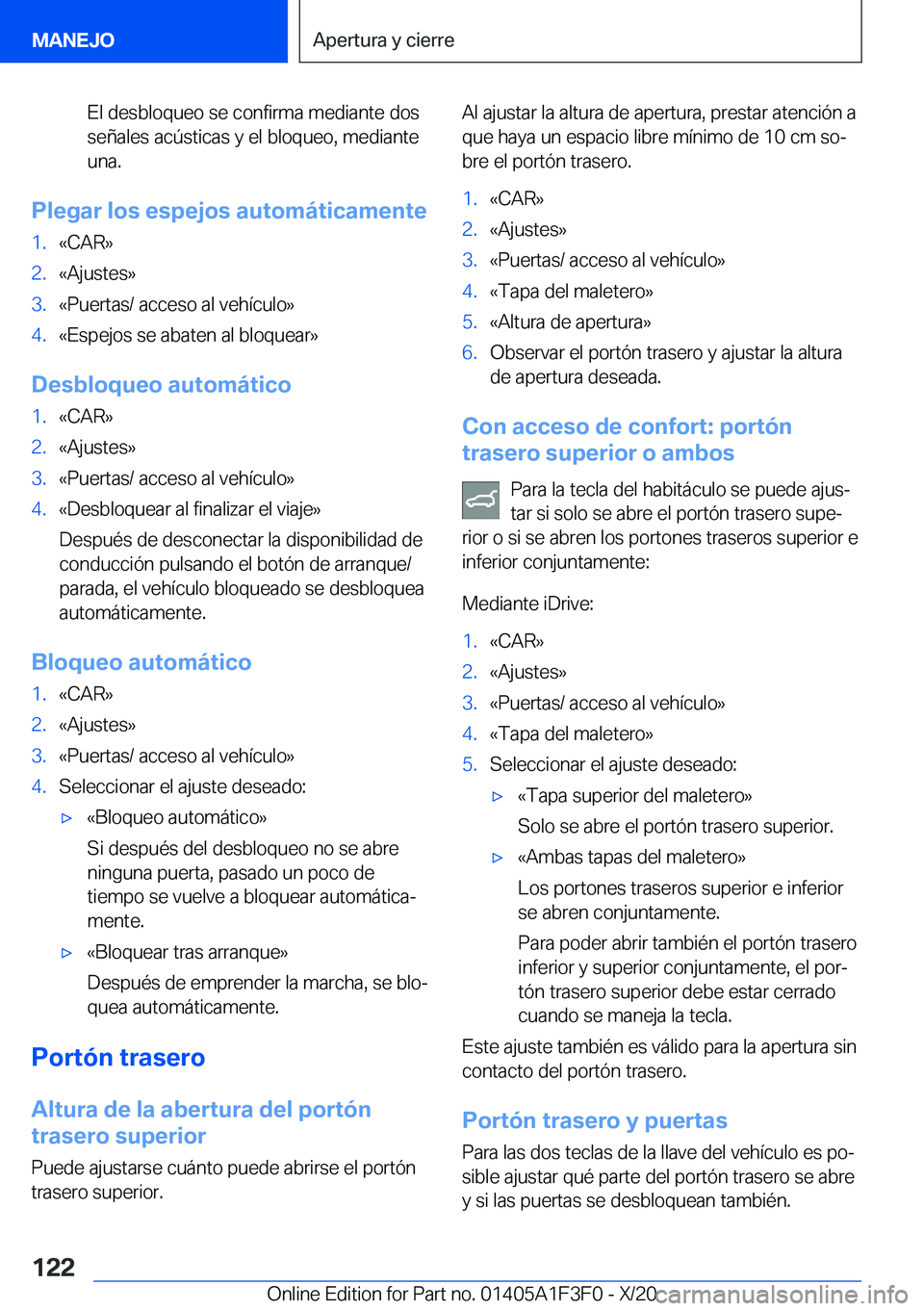BMW X5 2021  Manuales de Empleo (in Spanish) �E�l��d�e�s�b�l�o�q�u�e�o��s�e��c�o�n�f�i�r�m�a��m�e�d�i�a�n�t�e��d�o�s
�s�e�