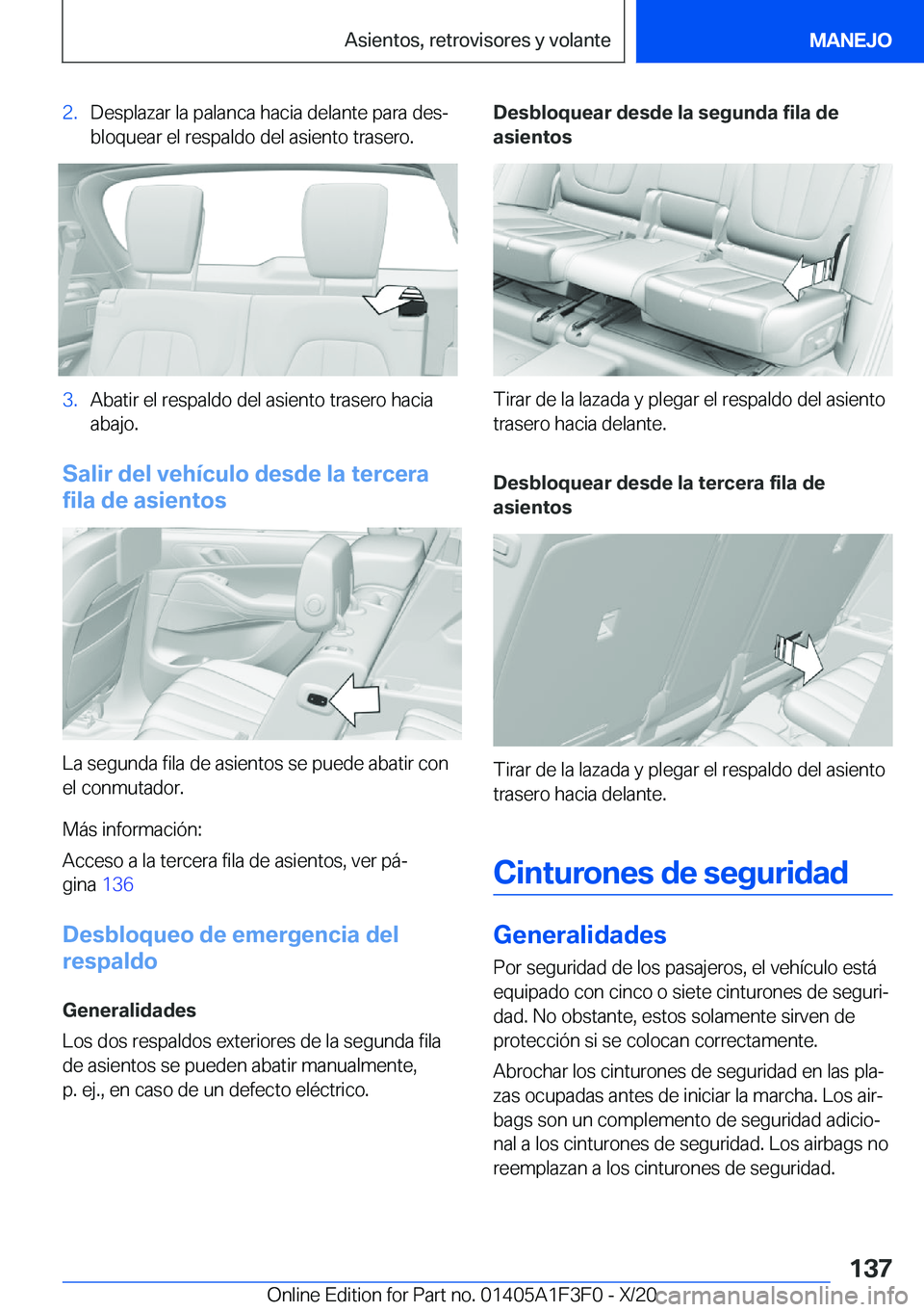 BMW X5 2021  Manuales de Empleo (in Spanish) �2�.�D�e�s�p�l�a�z�a�r��l�a��p�a�l�a�n�c�a��h�a�c�i�a��d�e�l�a�n�t�e��p�a�r�a��d�e�sª
�b�l�o�q�u�e�a�r��e�l��r�e�s�p�a�l�d�o��d�e�l��a�s�i�e�n�t�o��t�r�a�s�e�r�o�.�3�.�A�b�a�t�i�r��e�l�