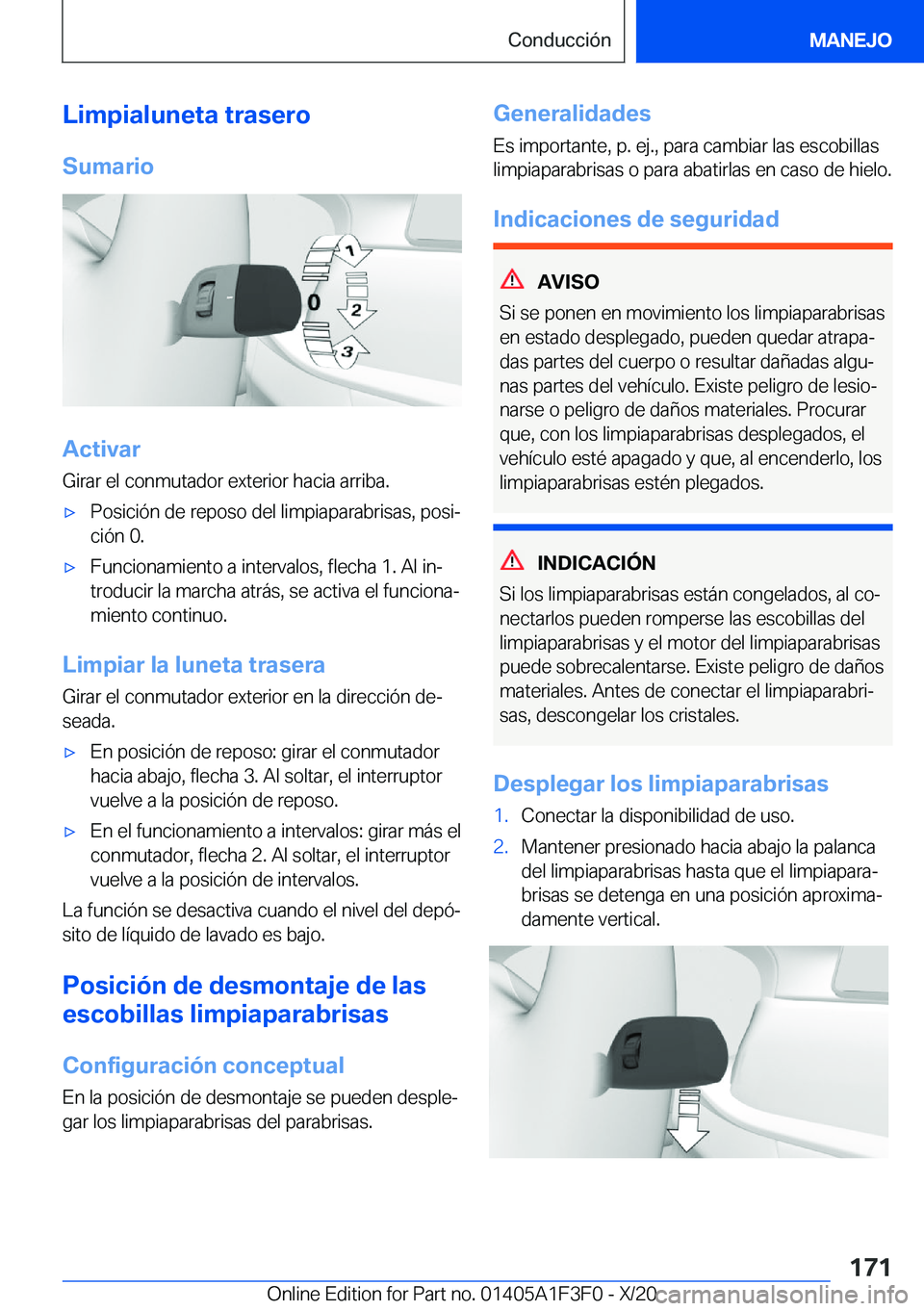 BMW X5 2021  Manuales de Empleo (in Spanish) �L�i�m�p�i�a�l�u�n�e�t�a��t�r�a�s�e�r�o
�S�u�m�a�r�i�o
�A�c�t�i�v�a�r
�G�i�r�a�r��e�l��c�o�n�m�u�t�a�d�o�r��e�x�t�e�r�i�o�r��h�a�c�i�a��a�r�r�i�b�a�.
x�P�o�s�i�c�i�