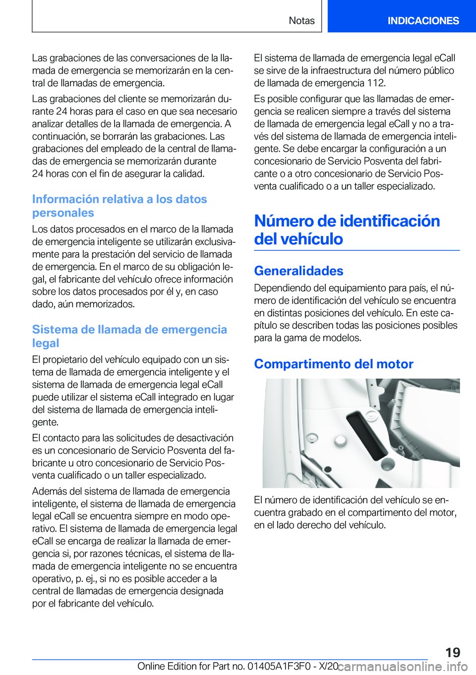 BMW X5 2021  Manuales de Empleo (in Spanish) �L�a�s��g�r�a�b�a�c�i�o�n�e�s��d�e��l�a�s��c�o�n�v�e�r�s�a�c�i�o�n�e�s��d�e��l�a��l�l�aª
�m�a�d�a��d�e��e�m�e�r�g�e�n�c�i�a��s�e��m�e�m�o�r�i�z�a�r�