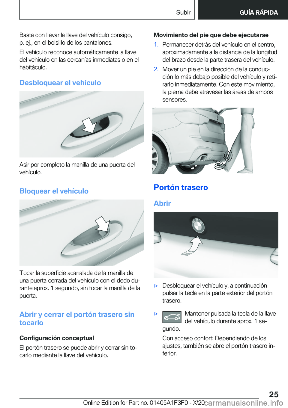 BMW X5 2021  Manuales de Empleo (in Spanish) �B�a�s�t�a��c�o�n��l�l�e�v�a�r��l�a��l�l�a�v�e��d�e�l��v�e�h�