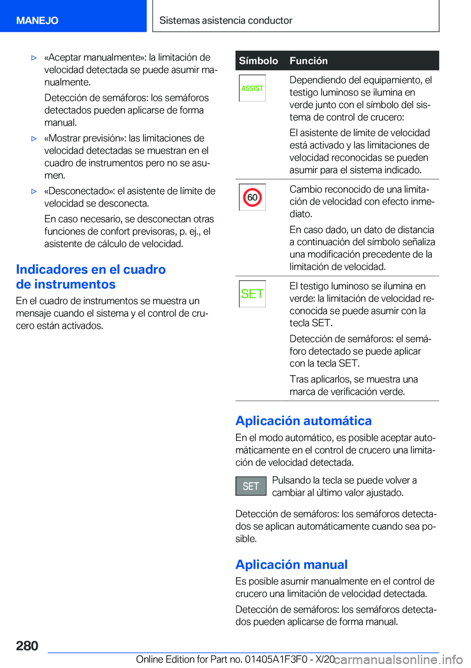 BMW X5 2021  Manuales de Empleo (in Spanish) x�«�A�c�e�p�t�a�r��m�a�n�u�a�l�m�e�n�t�e�{�:��l�a��l�i�m�i�t�a�c�i�