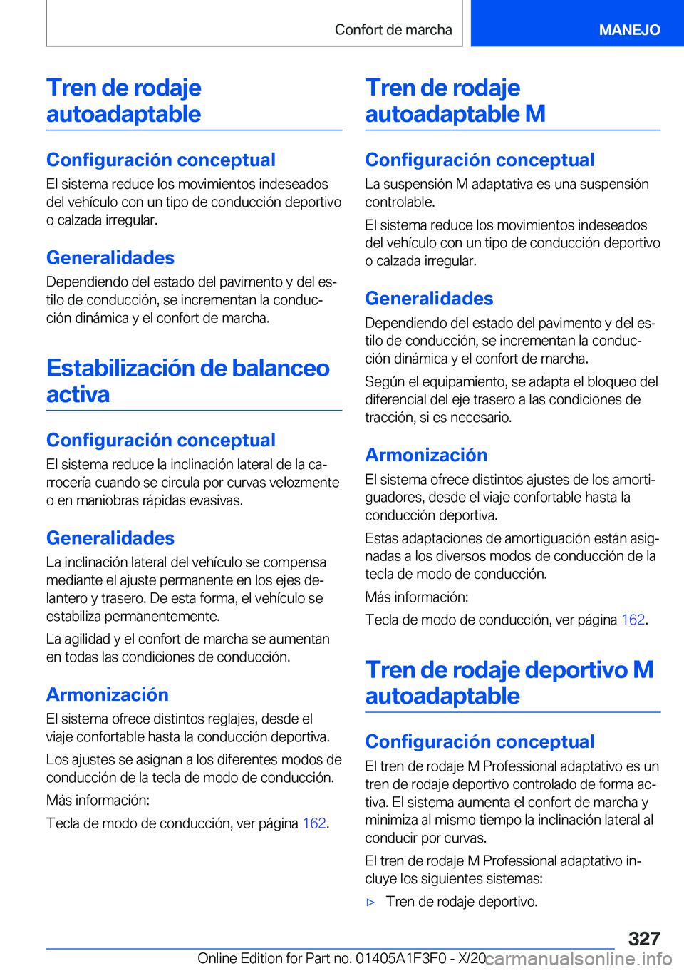 BMW X5 2021  Manuales de Empleo (in Spanish) �T�r�e�n��d�e��r�o�d�a�j�e�a�u�t�o�a�d�a�p�t�a�b�l�e
�C�o�n�f�i�g�u�r�a�c�i�