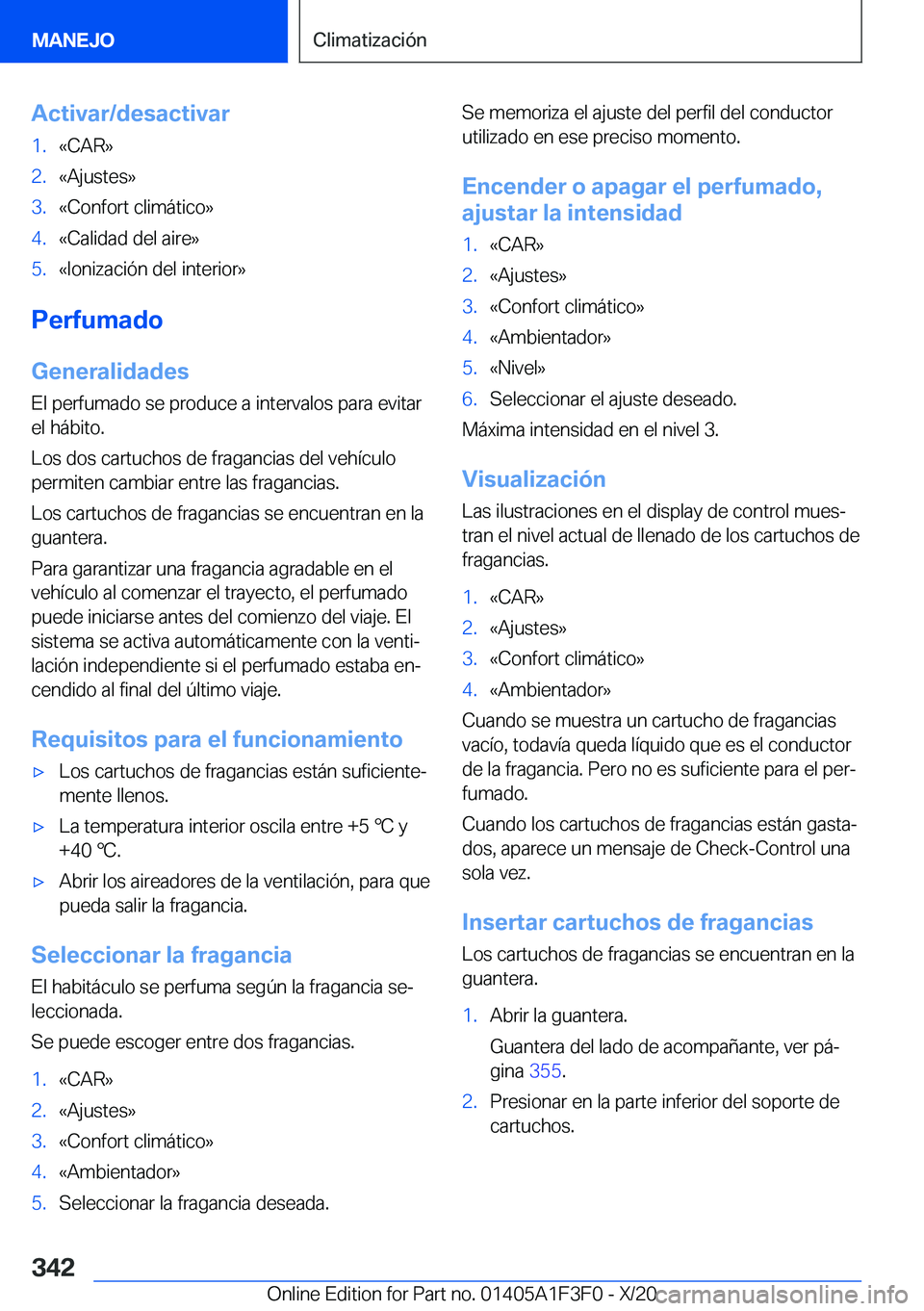BMW X5 2021  Manuales de Empleo (in Spanish) �A�c�t�i�v�a�r�/�d�e�s�a�c�t�i�v�a�r�1�.�«�C�A�R�{�2�.�«�A�j�u�s�t�e�s�{�3�.�«�C�o�n�f�o�r�t��c�l�i�m�