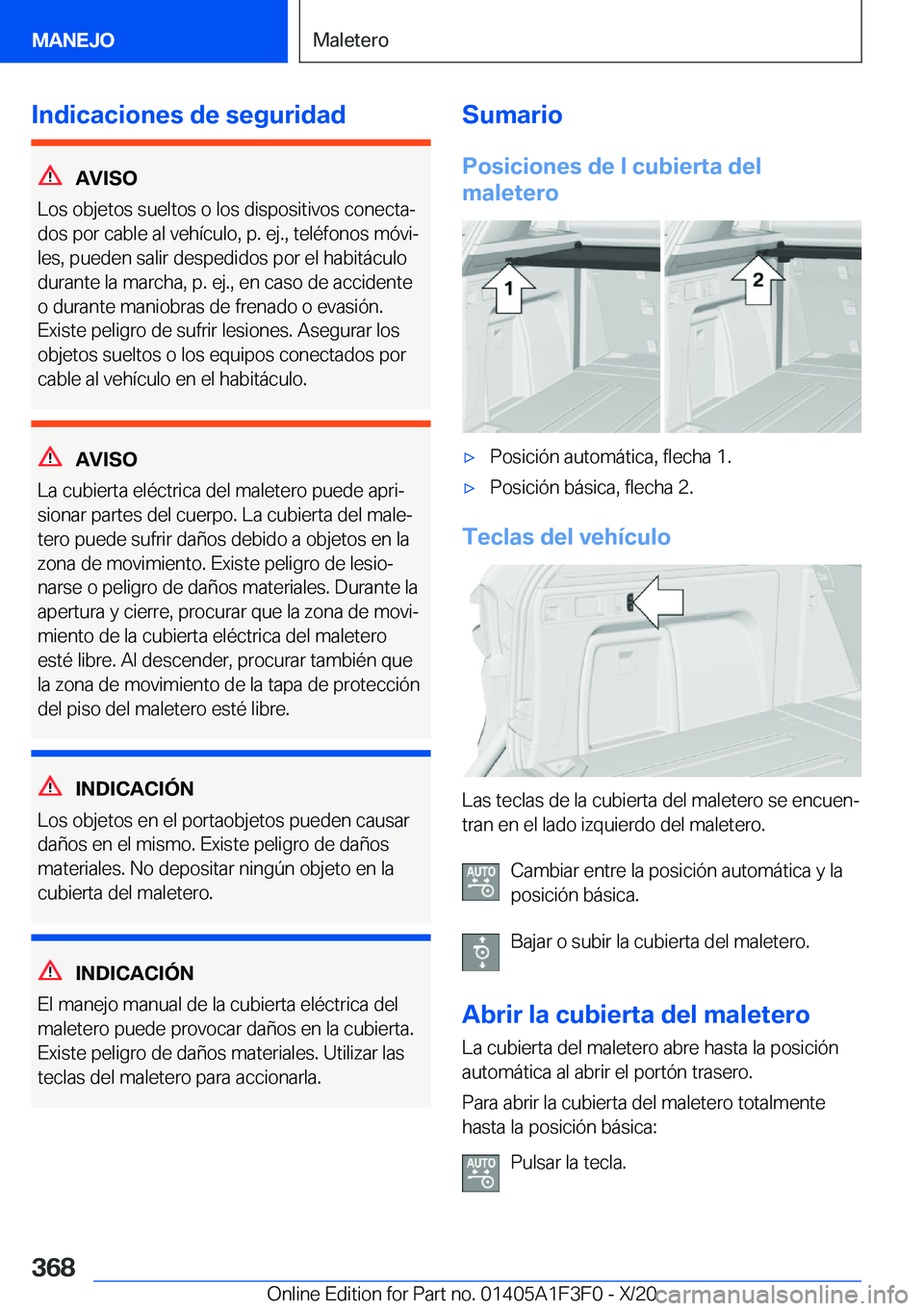 BMW X5 2021  Manuales de Empleo (in Spanish) �I�n�d�i�c�a�c�i�o�n�e�s��d�e��s�e�g�u�r�i�d�a�d
�A�V�I�S�O
�L�o�s��o�b�j�e�t�o�s��s�u�e�l�t�o�s��o��l�o�s��d�i�s�p�o�s�i�t�i�v�o�s��c�o�n�e�c�t�aª
�d�o�s��p�o�r��c�a�b�l�e��a�l��v�e�h�