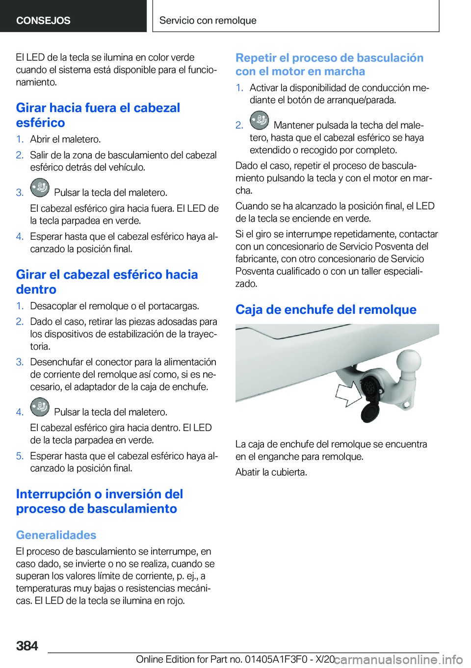 BMW X5 2021  Manuales de Empleo (in Spanish) �E�l��L�E�D��d�e��l�a��t�e�c�l�a��s�e��i�l�u�m�i�n�a��e�n��c�o�l�o�r��v�e�r�d�e�c�u�a�n�d�o��e�l��s�i�s�t�e�m�a��e�s�t�