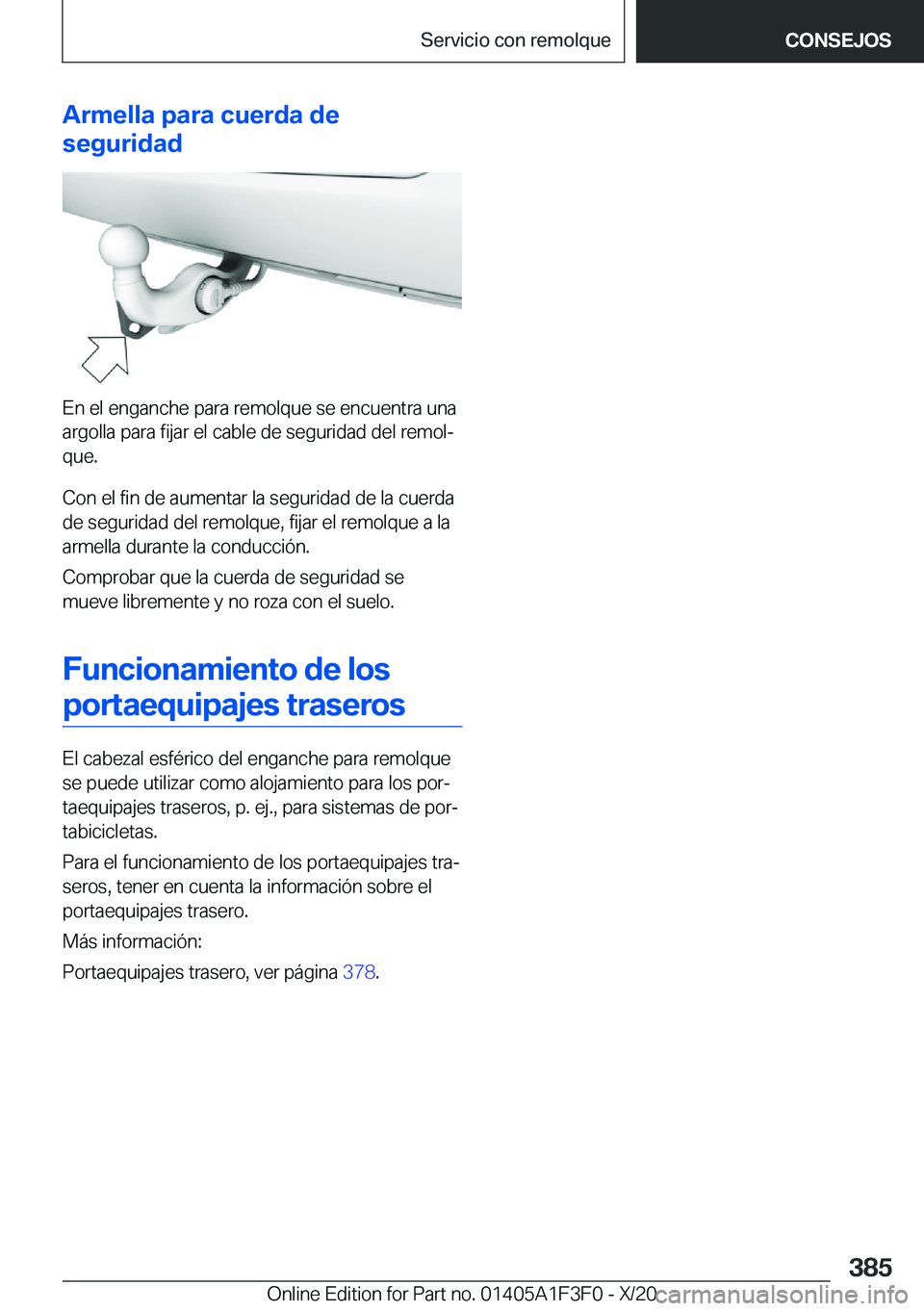 BMW X5 2021  Manuales de Empleo (in Spanish) �A�r�m�e�l�l�a��p�a�r�a��c�u�e�r�d�a��d�e
�s�e�g�u�r�i�d�a�d
�E�n��e�l��e�n�g�a�n�c�h�e��p�a�r�a��r�e�m�o�l�q�u�e��s�e��e�n�c�u�e�n�t�r�a��u�n�a �a�r�g�o�l�l�a��p�a�r�a��f�i�j�a�r��e�l��