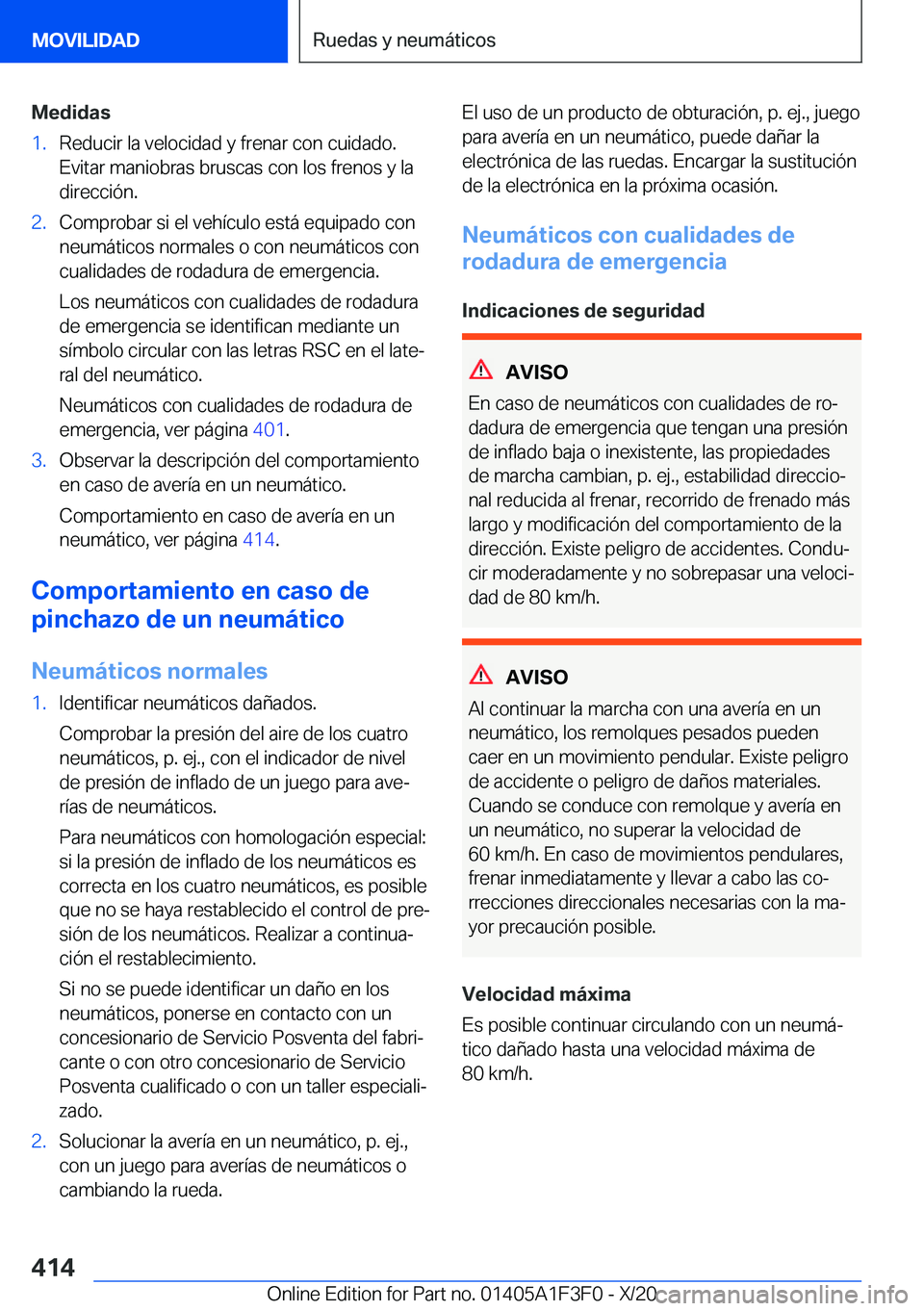 BMW X5 2021  Manuales de Empleo (in Spanish) �M�e�d�i�d�a�s�1�.�R�e�d�u�c�i�r��l�a��v�e�l�o�c�i�d�a�d��y��f�r�e�n�a�r��c�o�n��c�u�i�d�a�d�o�.�E�v�i�t�a�r��m�a�n�i�o�b�r�a�s��b�r�u�s�c�a�s��c�o�n��l�o�s��f�r�e�n�o�s��y��l�a
�d�i�r�e�