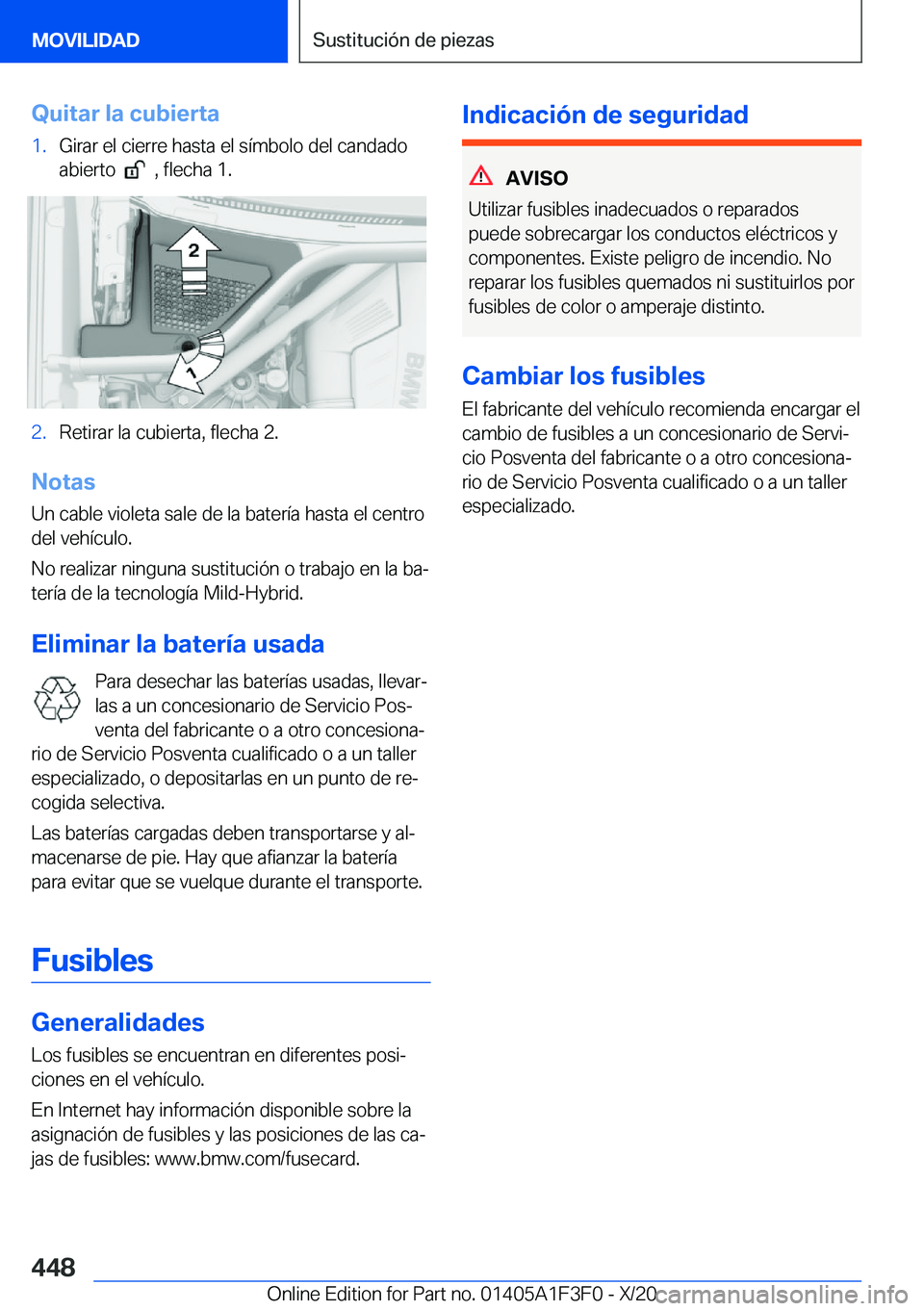 BMW X5 2021  Manuales de Empleo (in Spanish) �Q�u�i�t�a�r��l�a��c�u�b�i�e�r�t�a�1�.�G�i�r�a�r��e�l��c�i�e�r�r�e��h�a�s�t�a��e�l��s�