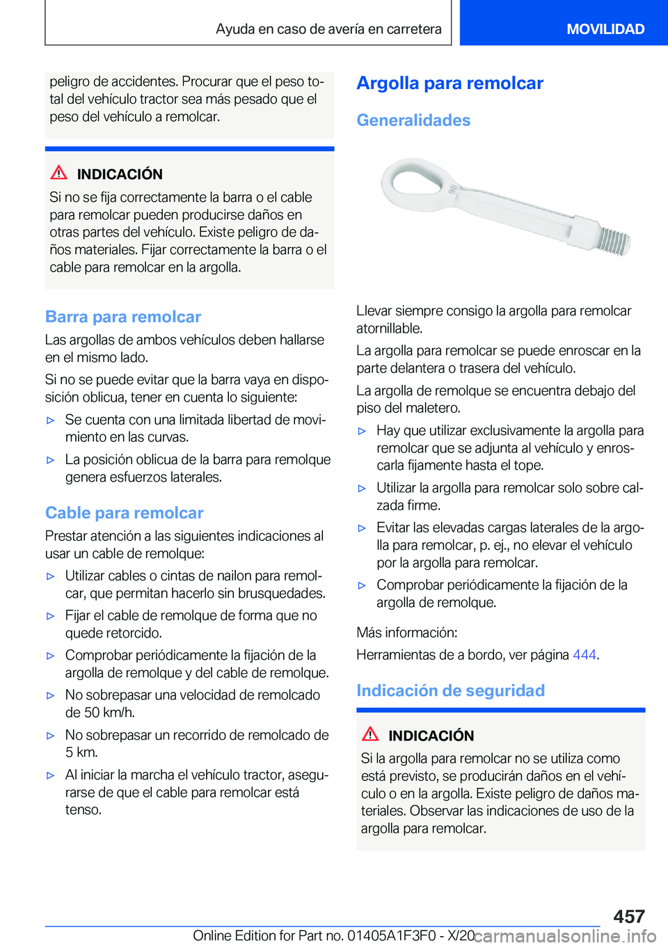 BMW X5 2021  Manuales de Empleo (in Spanish) �p�e�l�i�g�r�o��d�e��a�c�c�i�d�e�n�t�e�s�.��P�r�o�c�u�r�a�r��q�u�e��e�l��p�e�s�o��t�oª�t�a�l��d�e�l��v�e�h�