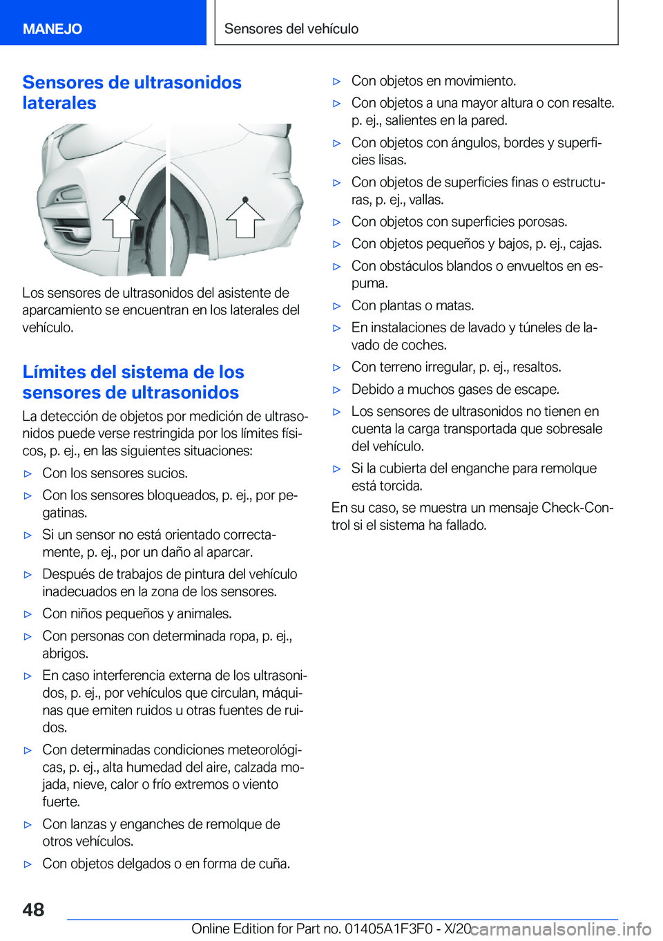BMW X5 2021  Manuales de Empleo (in Spanish) �S�e�n�s�o�r�e�s��d�e��u�l�t�r�a�s�o�n�i�d�o�s
�l�a�t�e�r�a�l�e�s
�L�o�s��s�e�n�s�o�r�e�s��d�e��u�l�t�r�a�s�o�n�i�d�o�s��d�e�l��a�s�i�s�t�e�n�t�e��d�e
�a�p�a�r�c�a�m�i�e�n�t�o��s�e��e�n�c�u�