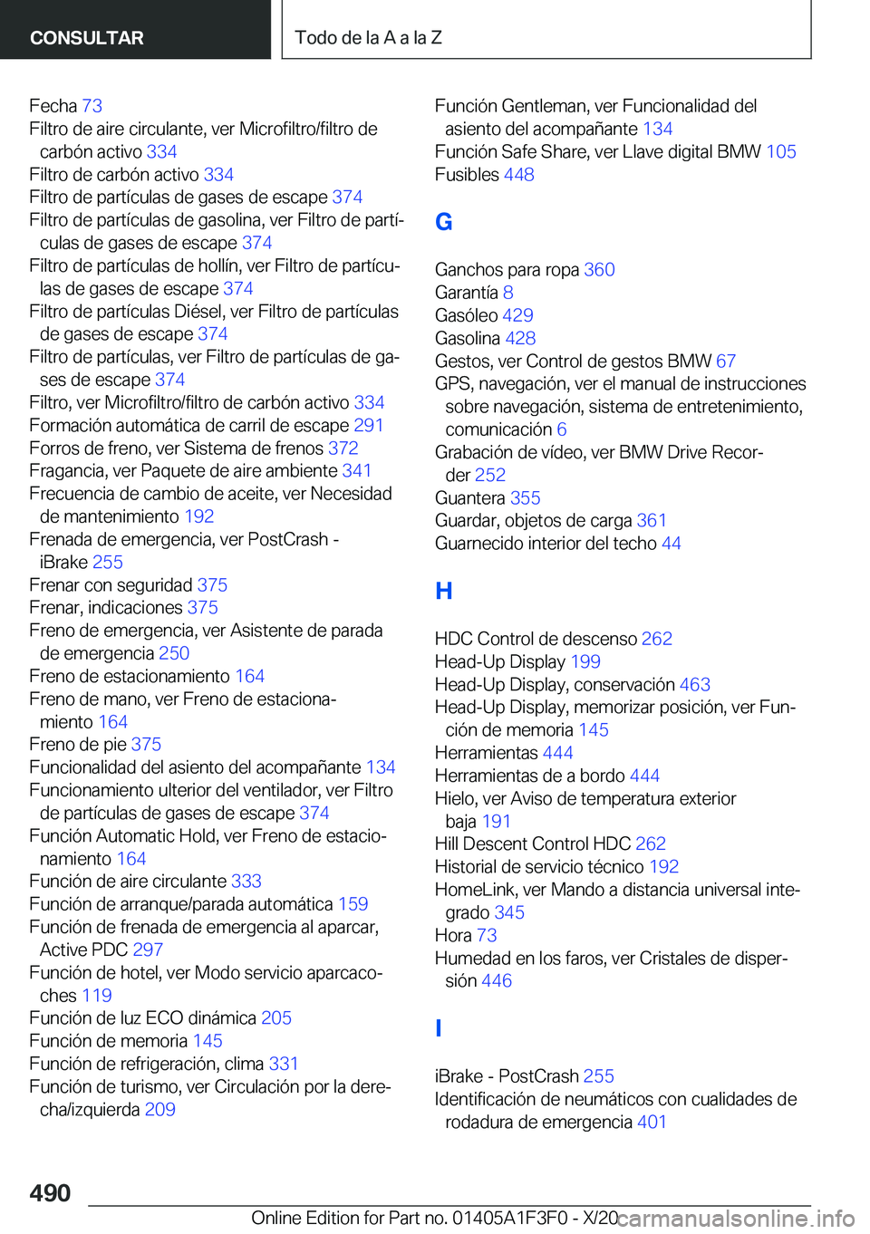 BMW X5 2021  Manuales de Empleo (in Spanish) �F�e�c�h�a��7�3�
�F�i�l�t�r�o��d�e��a�i�r�e��c�i�r�c�u�l�a�n�t�e�,��v�e�r��M�i�c�r�o�f�i�l�t�r�o�/�f�i�l�t�r�o��d�e �c�a�r�b�