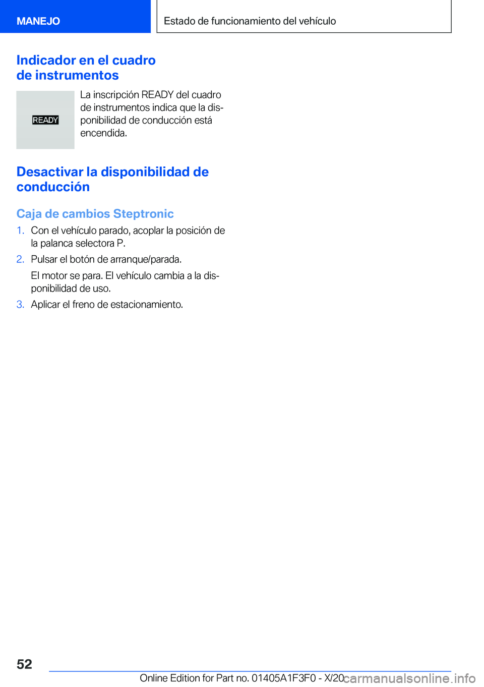BMW X5 2021  Manuales de Empleo (in Spanish) �I�n�d�i�c�a�d�o�r��e�n��e�l��c�u�a�d�r�o
�d�e��i�n�s�t�r�u�m�e�n�t�o�s
�L�a��i�n�s�c�r�i�p�c�i�