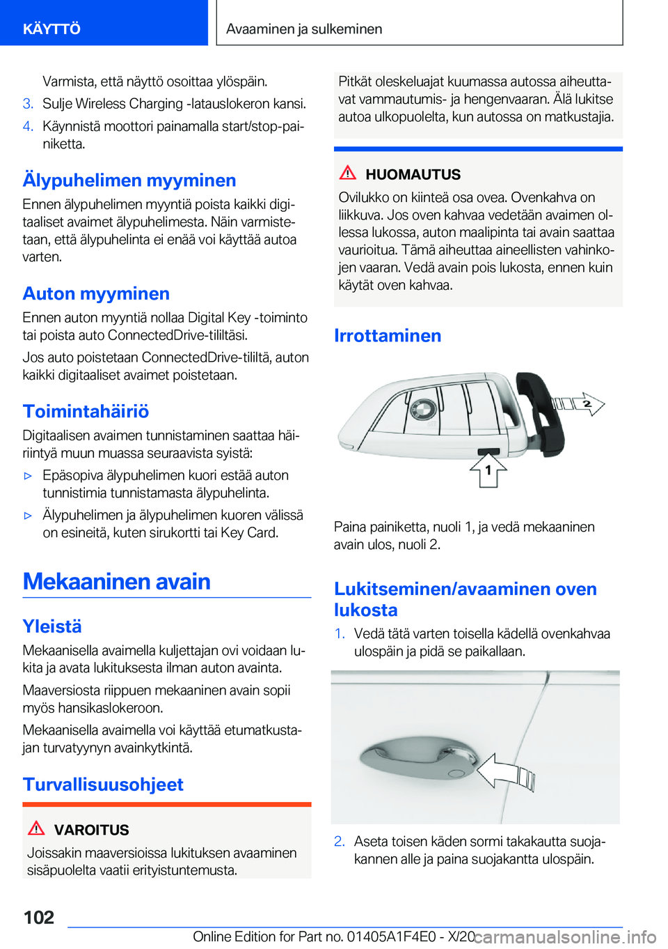 BMW X5 2021  Omistajan Käsikirja (in Finnish) �V�a�r�m�i�s�t�a�,��e�t�t�