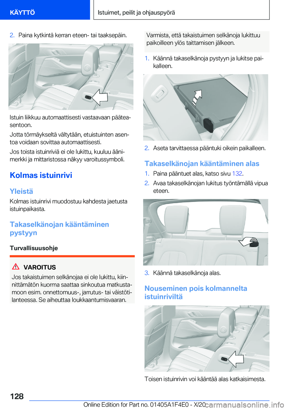 BMW X5 2021  Omistajan Käsikirja (in Finnish) �2�.�P�a�i�n�a��k�y�t�k�i�n�t�