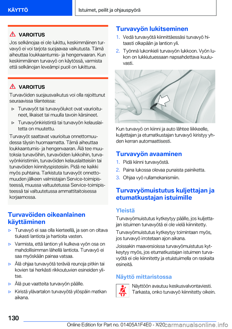 BMW X5 2021  Omistajan Käsikirja (in Finnish) �V�A�R�O�I�T�U�S
�J�o�s��s�e�l�k�