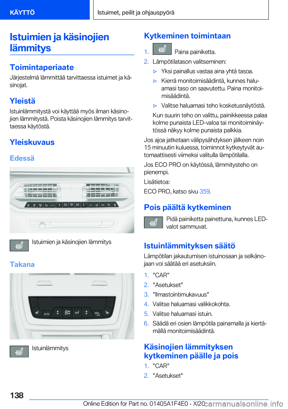 BMW X5 2021  Omistajan Käsikirja (in Finnish) �I�s�t�u�i�m�i�e�n��j�a��k�