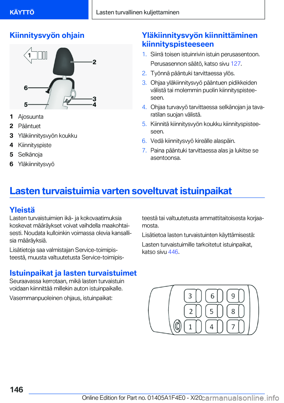 BMW X5 2021  Omistajan Käsikirja (in Finnish) �K�i�i�n�n�i�t�y�s�v�y�