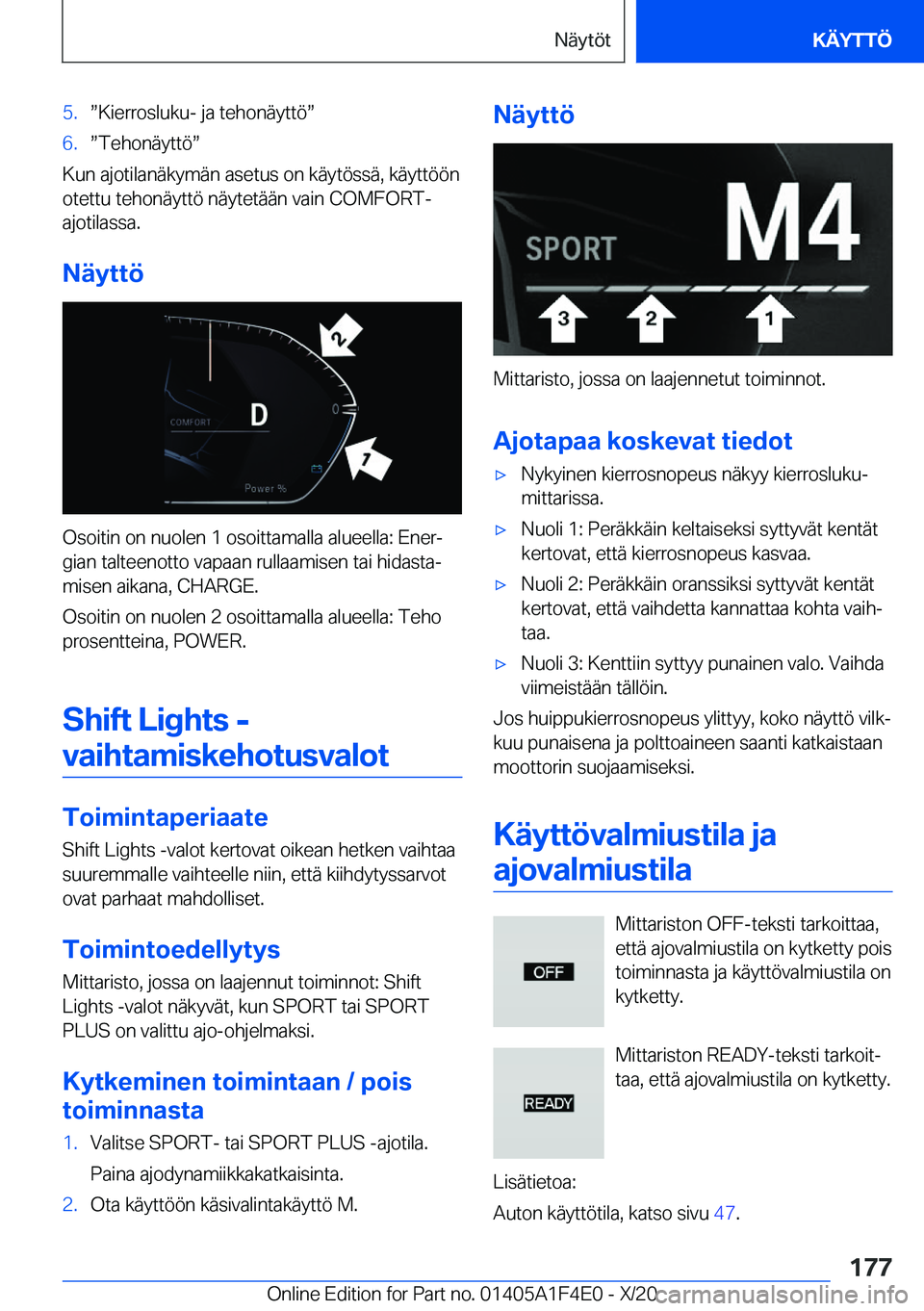BMW X5 2021  Omistajan Käsikirja (in Finnish) �5�.w�K�i�e�r�r�o�s�l�u�k�u�-��j�a��t�e�h�o�n�