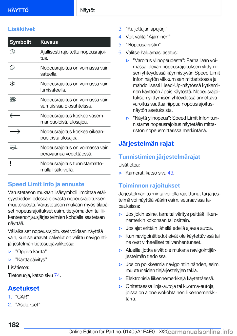 BMW X5 2021  Omistajan Käsikirja (in Finnish) �L�i�s�