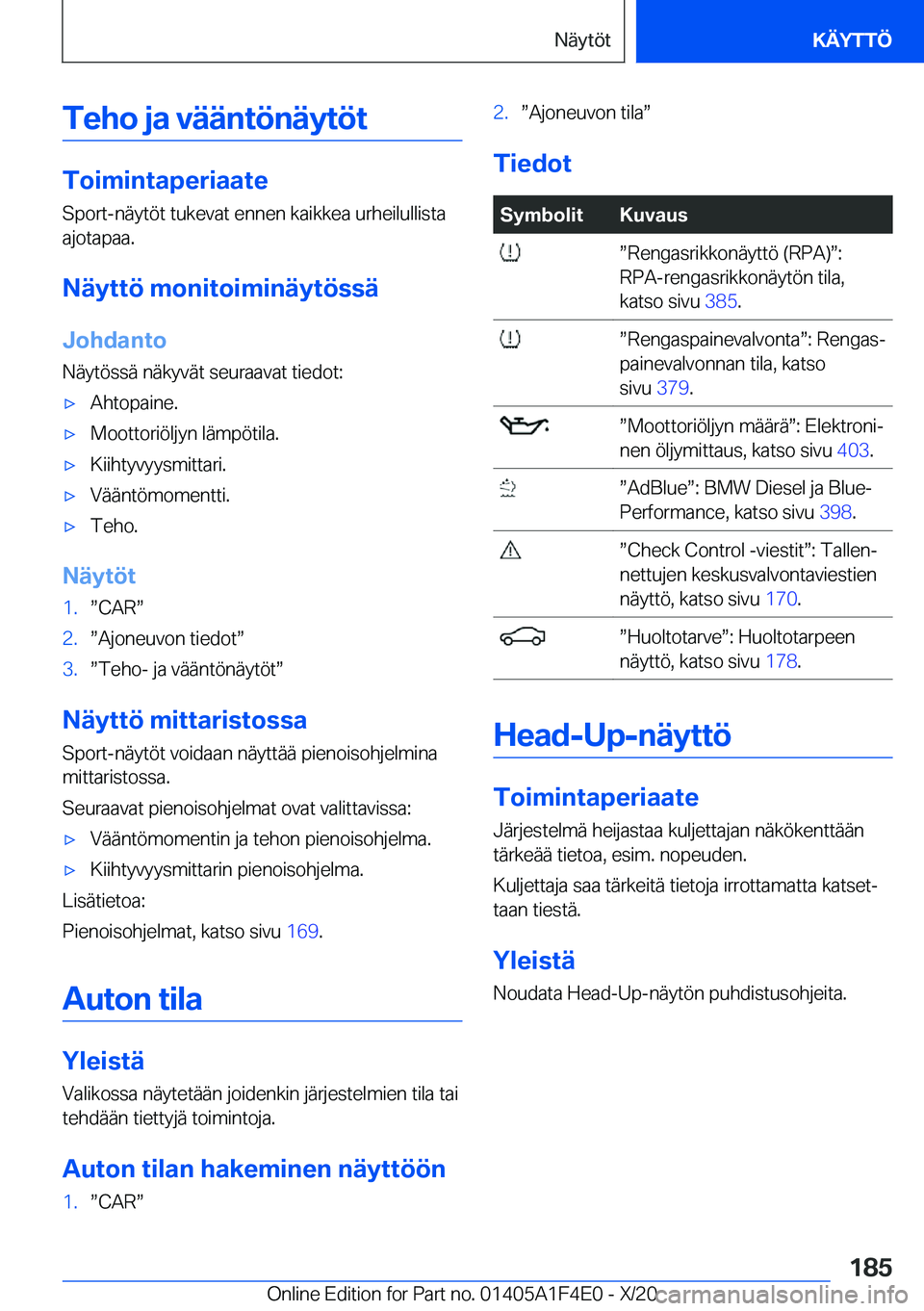 BMW X5 2021  Omistajan Käsikirja (in Finnish) �T�e�h�o��j�a��v�
