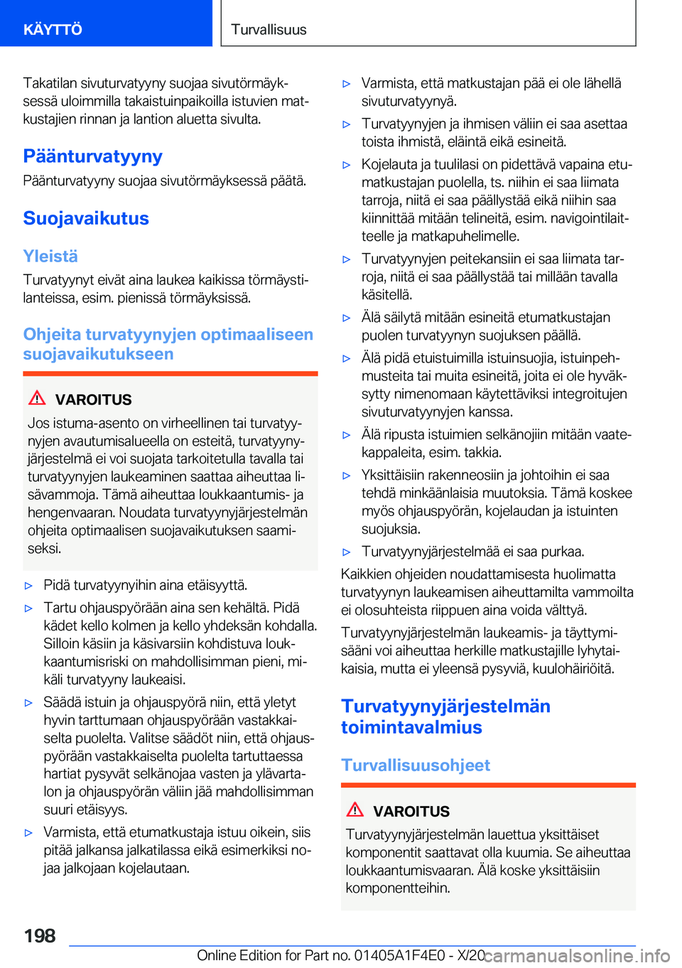 BMW X5 2021  Omistajan Käsikirja (in Finnish) �T�a�k�a�t�i�l�a�n��s�i�v�u�t�u�r�v�a�t�y�y�n�y��s�u�o�j�a�a��s�i�v�u�t�