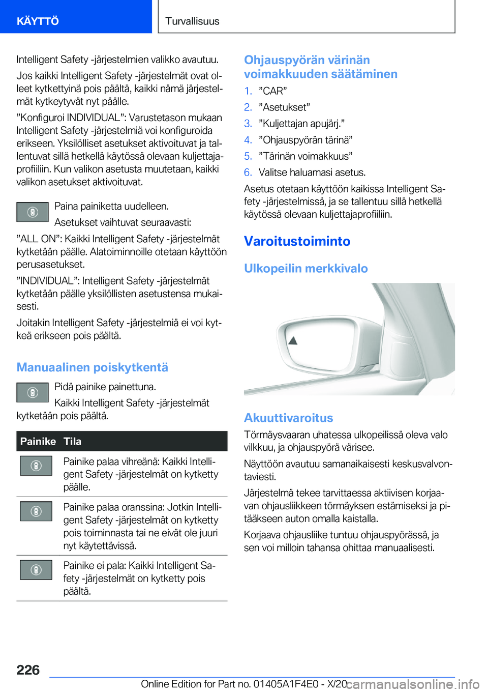BMW X5 2021  Omistajan Käsikirja (in Finnish) �I�n�t�e�l�l�i�g�e�n�t��S�a�f�e�t�y��-�j�