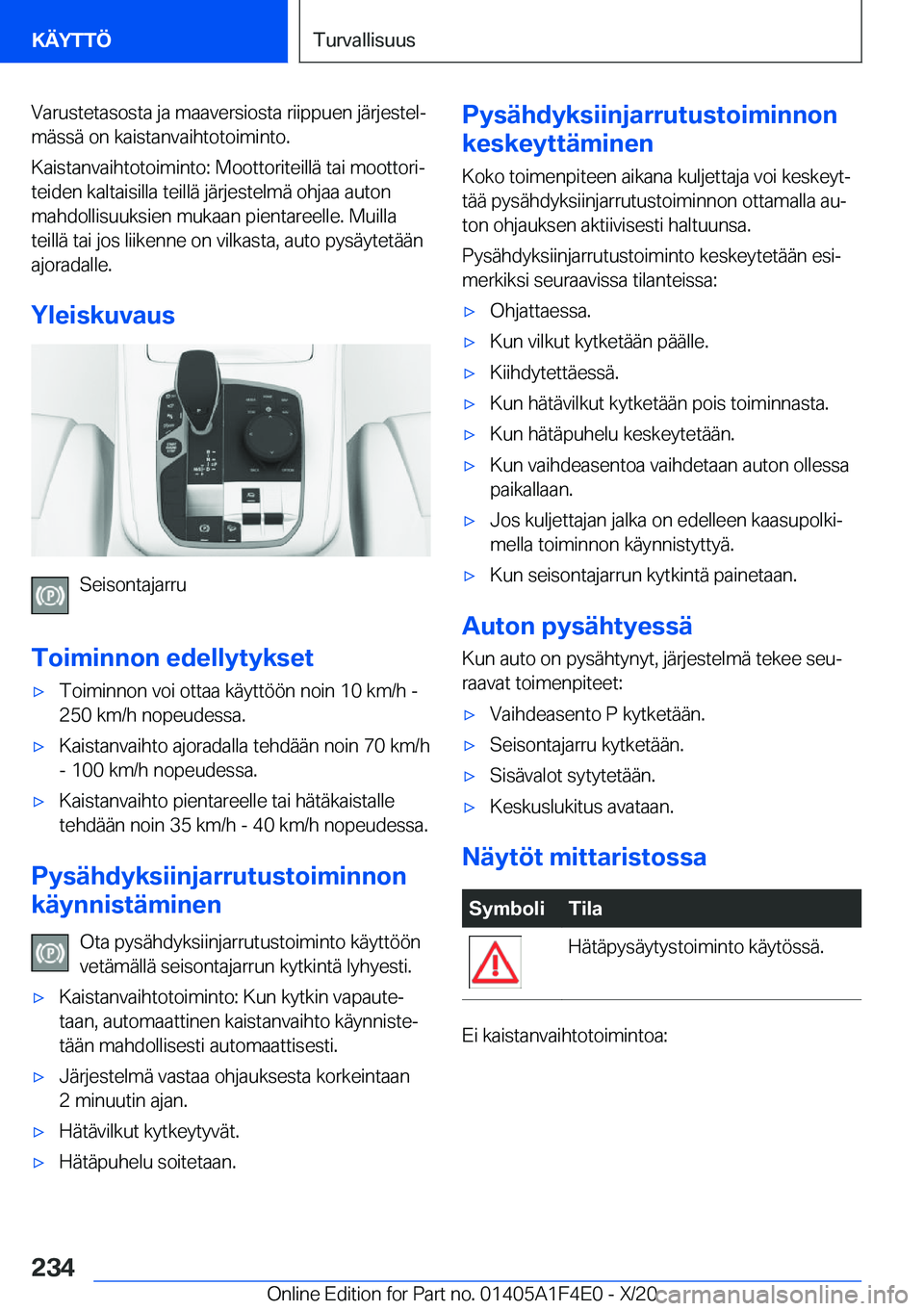 BMW X5 2021  Omistajan Käsikirja (in Finnish) �V�a�r�u�s�t�e�t�a�s�o�s�t�a��j�a��m�a�a�v�e�r�s�i�o�s�t�a��r�i�i�p�p�u�e�n��j�