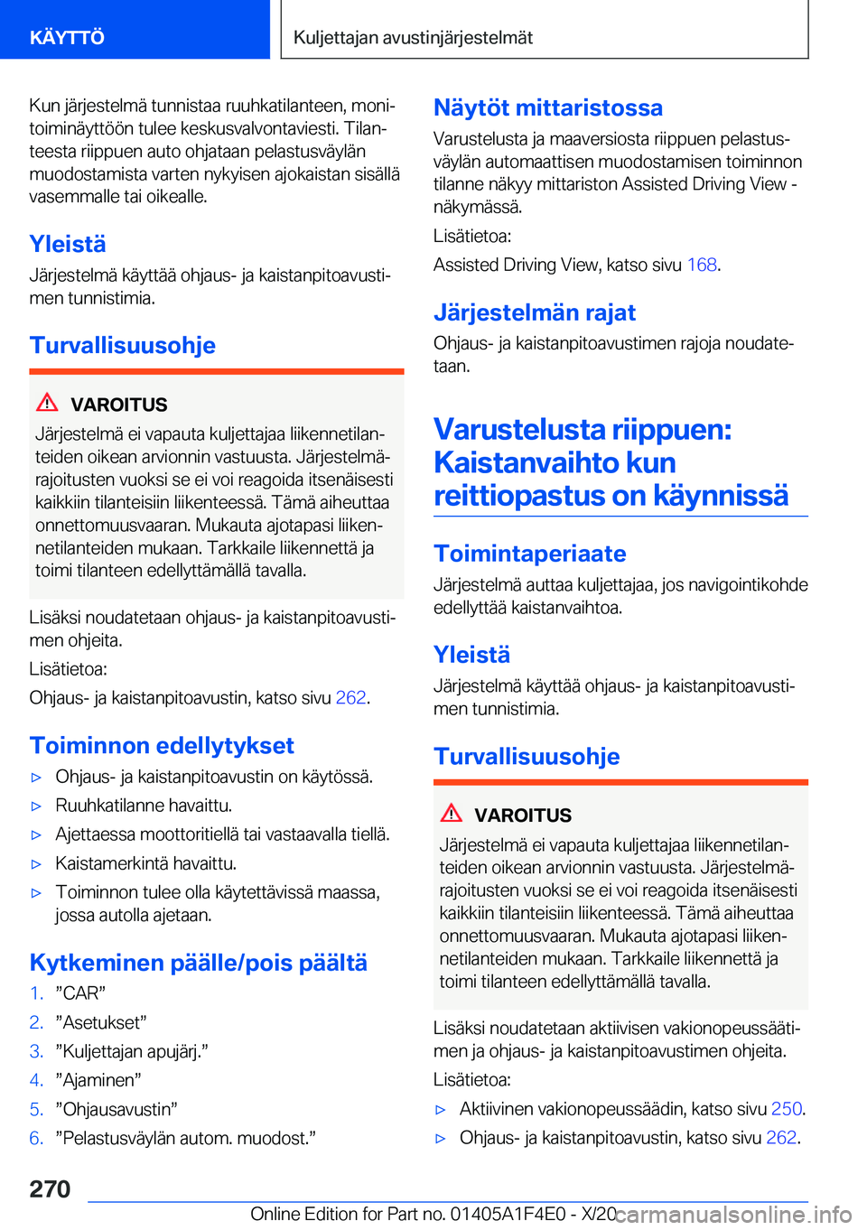 BMW X5 2021  Omistajan Käsikirja (in Finnish) �K�u�n��j�