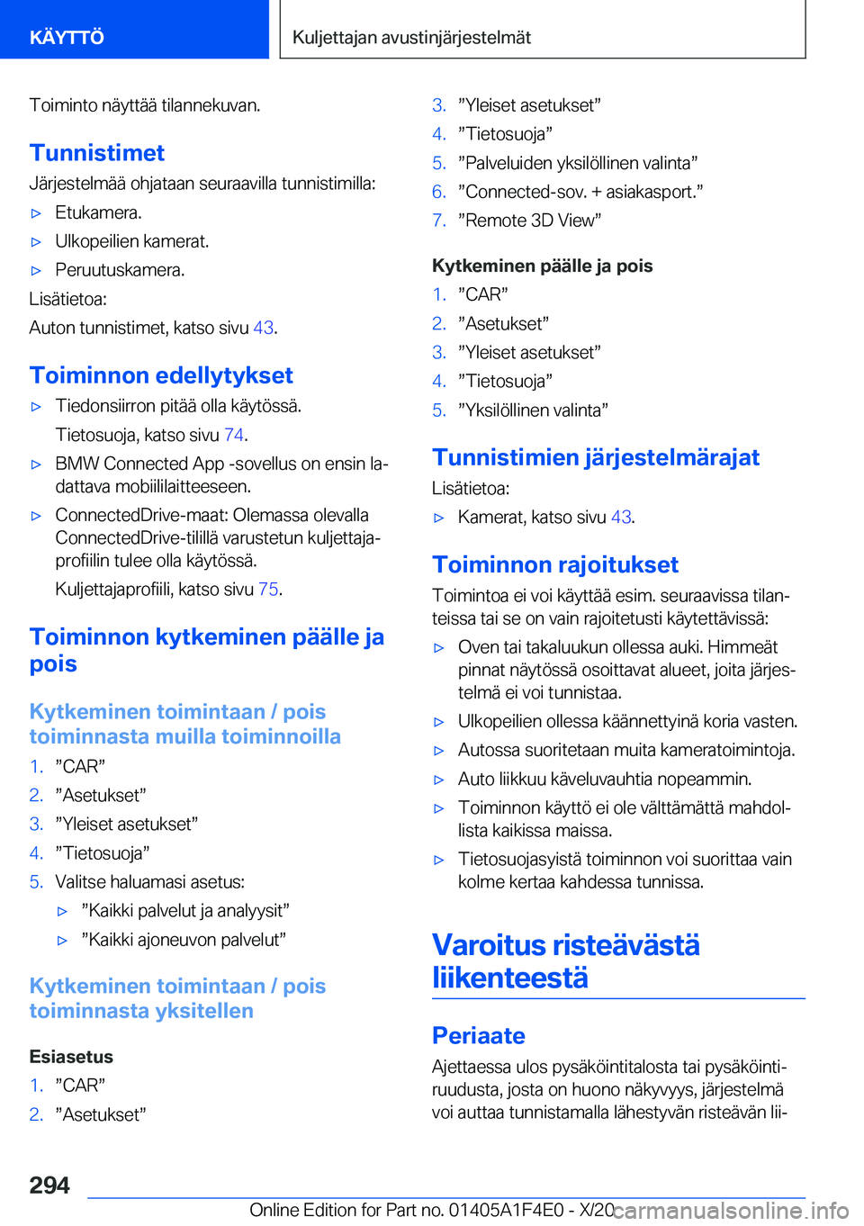 BMW X5 2021  Omistajan Käsikirja (in Finnish) �T�o�i�m�i�n�t�o��n�