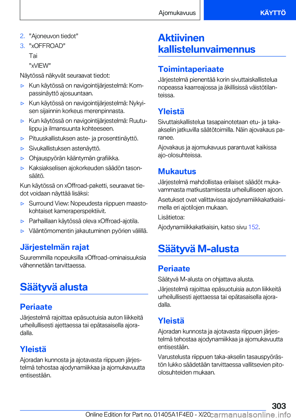 BMW X5 2021  Omistajan Käsikirja (in Finnish) �2�.w�A�j�o�n�e�u�v�o�n��t�i�e�d�o�tw�3�.w�x�O�F�F�R�O�A�Dw
�T�a�i
w�x�V�I�E�Ww
�N�