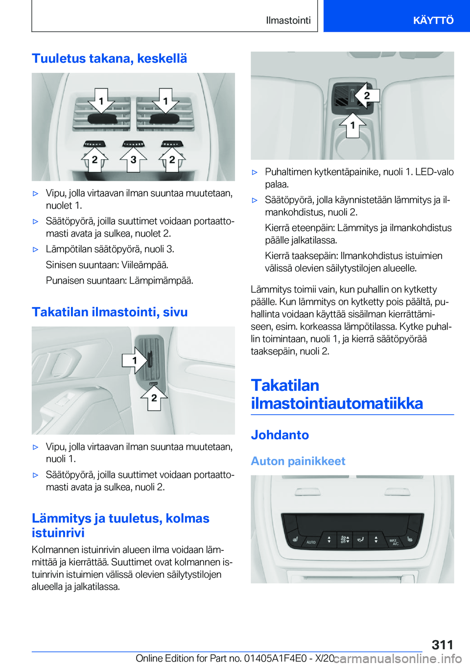 BMW X5 2021  Omistajan Käsikirja (in Finnish) �T�u�u�l�e�t�u�s��t�a�k�a�n�a�,��k�e�s�k�e�l�l�